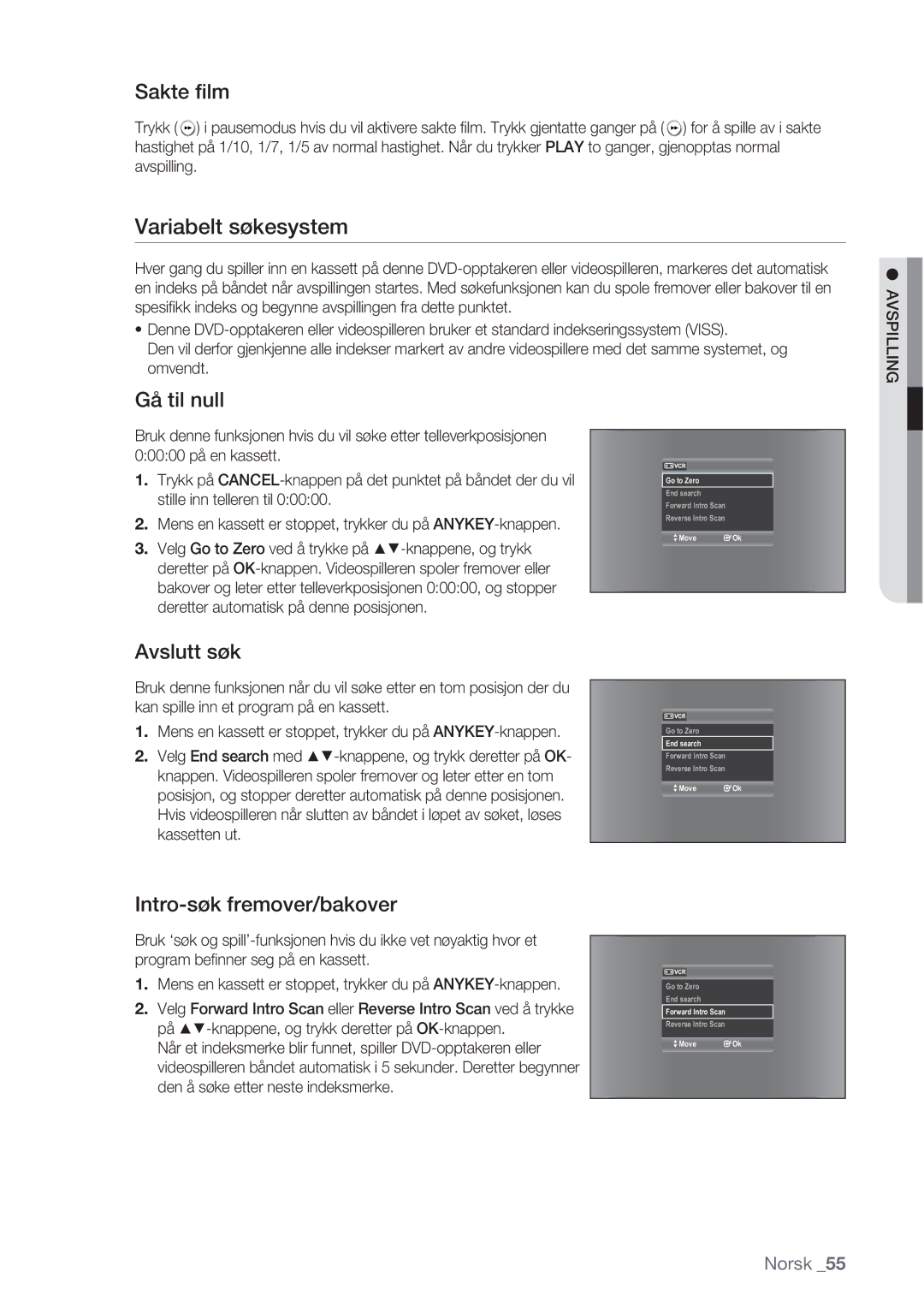 Samsung DVD-VR370/XEE, DVD-VR375/XEE Variabelt søkesystem, Sakte ﬁlm, Gå til null, Avslutt søk, Intro-søk fremover/bakover 