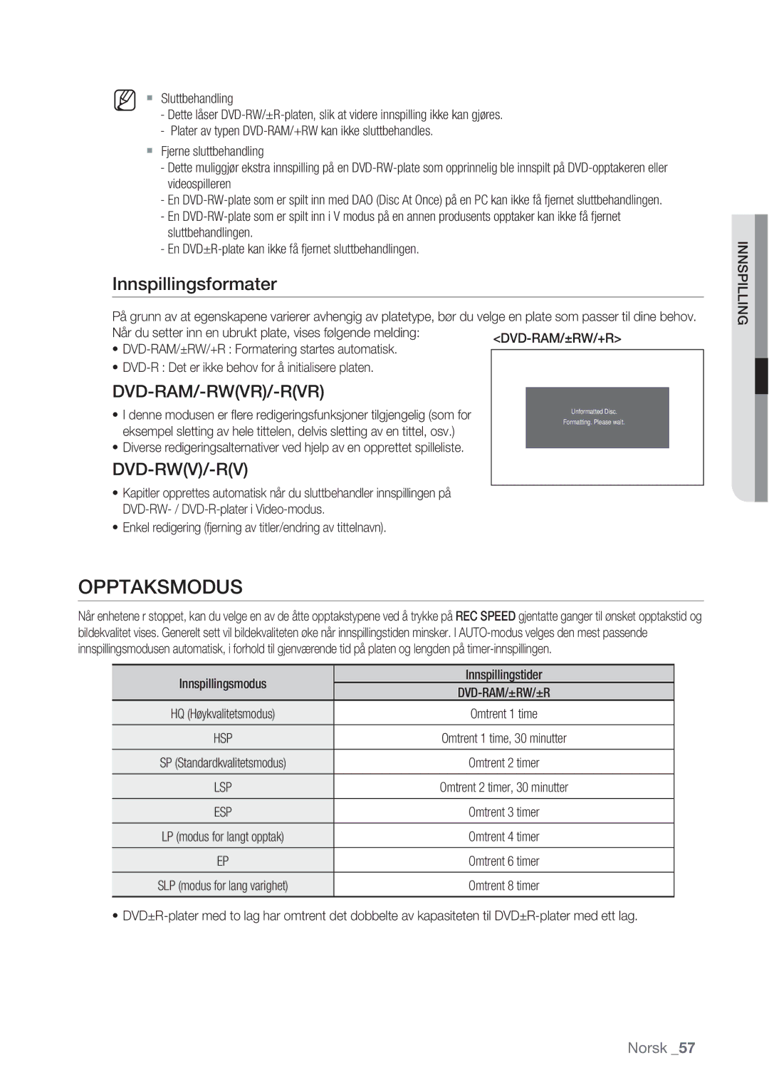 Samsung DVD-VR370/XEE, DVD-VR375/XEE manual Opptaksmodus, Innspillingsformater, Dvd-Rwv/-Rv, Dvd-Ram/±Rw/+R 