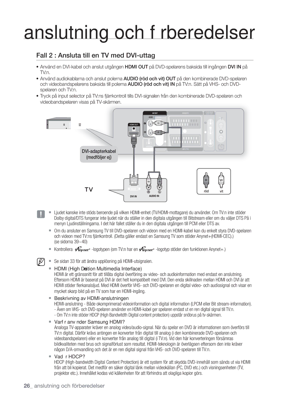 Samsung DVD-VR375/XEE manual Fall 2 Ansluta till en TV med DVI-uttag,  Beskrivning av HDMI-anslutningen,  Vad är HDCP? 