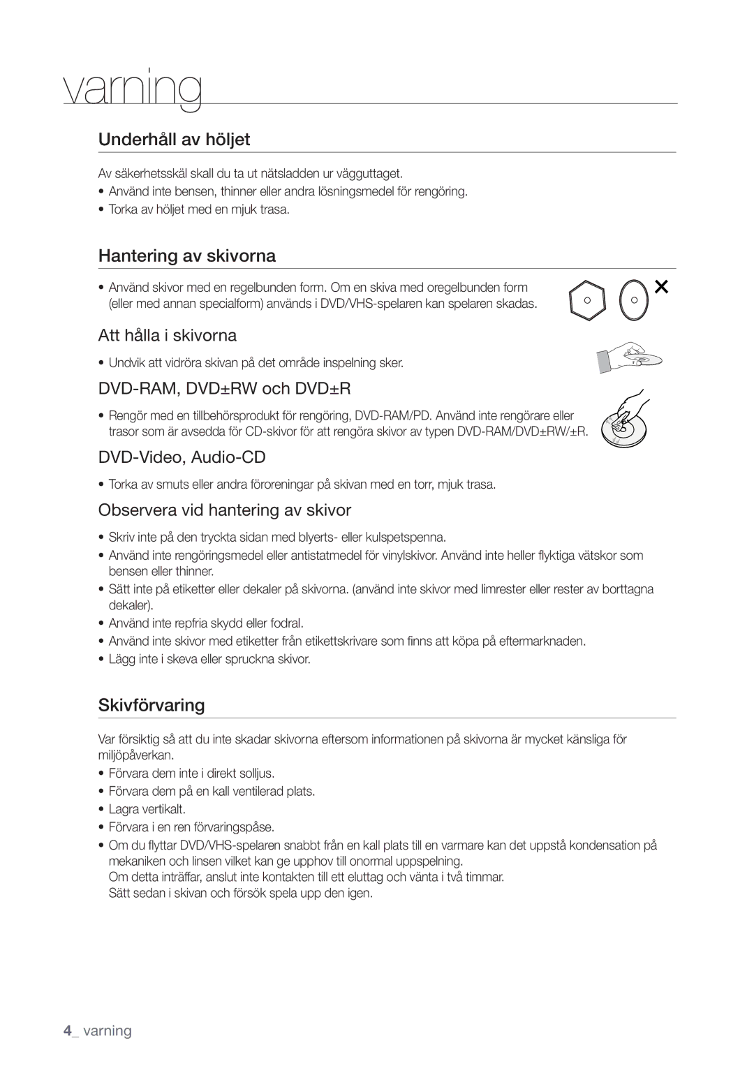 Samsung DVD-VR375/XEE, DVD-VR370/XEE manual Underhåll av höljet, Hantering av skivorna, Skivförvaring 