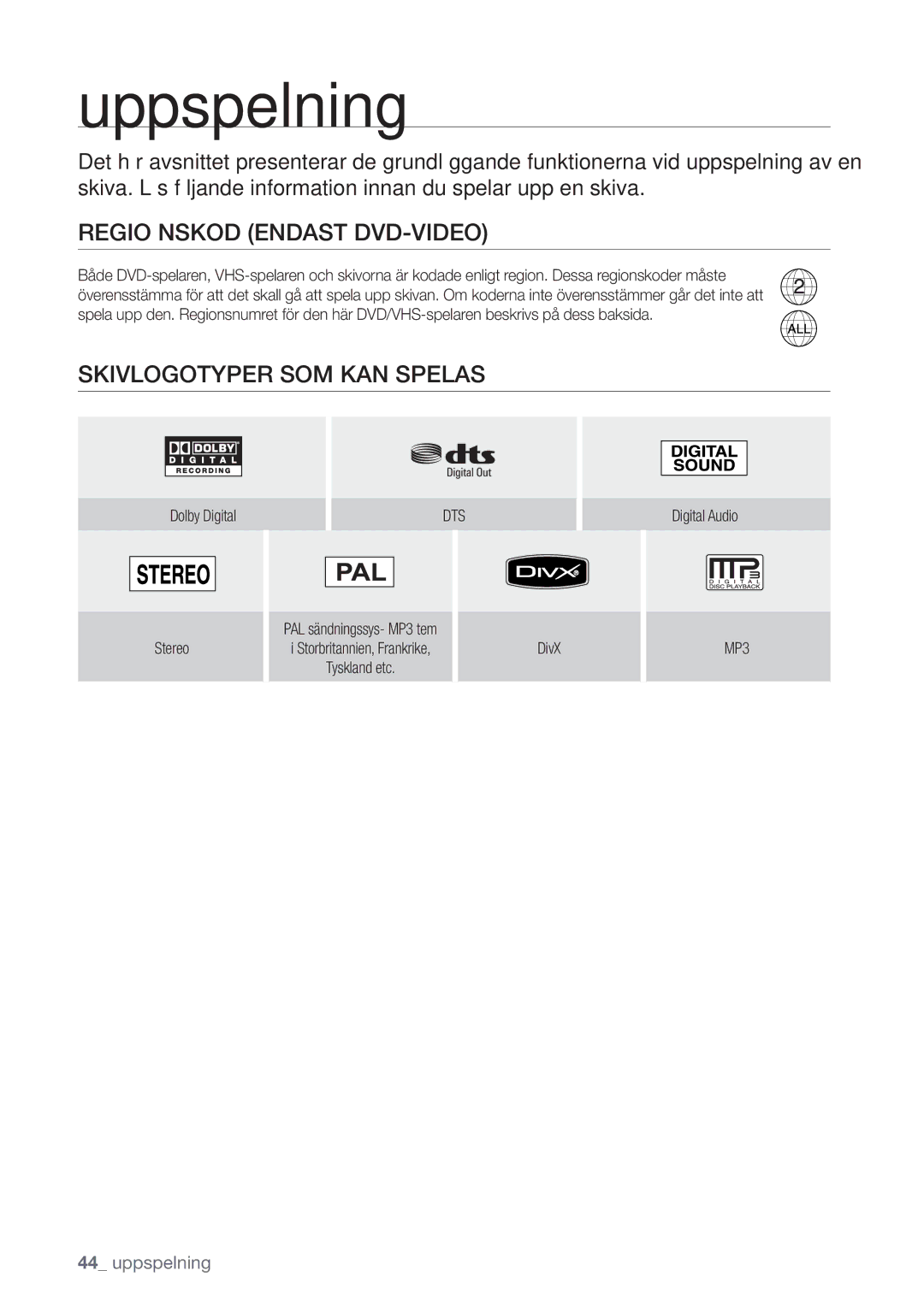 Samsung DVD-VR375/XEE, DVD-VR370/XEE manual Regio Nskod Endast DVD-VIDEO, Skivlogotyper SOM KAN Spelas, Dts, MP3 