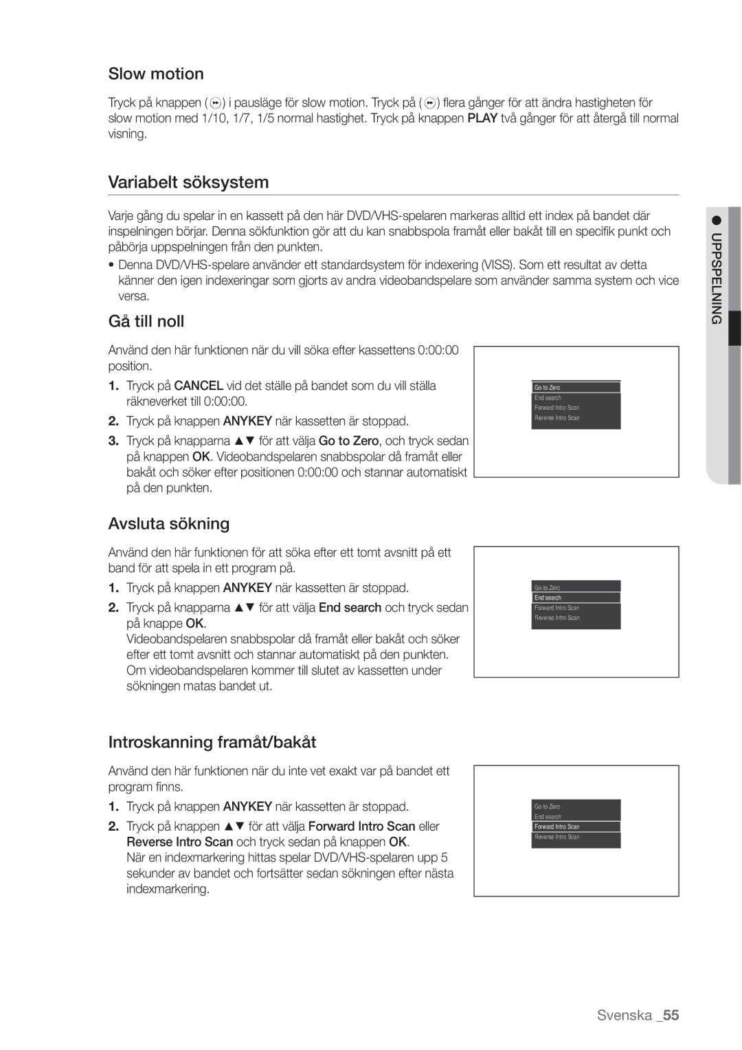 Samsung DVD-VR370/XEE manual Variabelt söksystem, Slow motion, Gå till noll, Avsluta sökning, Introskanning framåt/bakåt 