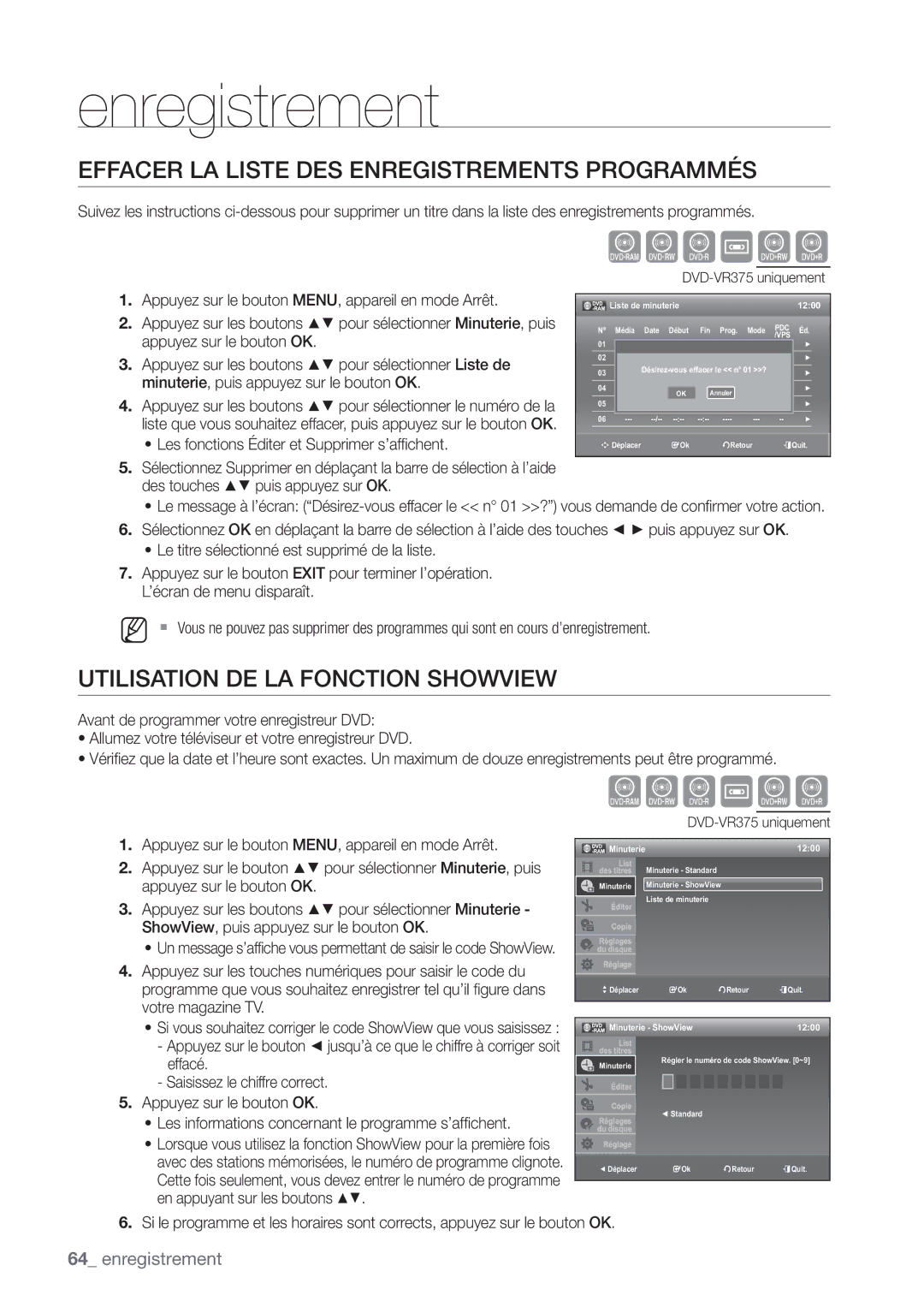 Samsung DVD-VR375/XEF manual Effacer LA Liste DES Enregistrements Programmés, Utilisation DE LA Fonction Showview 