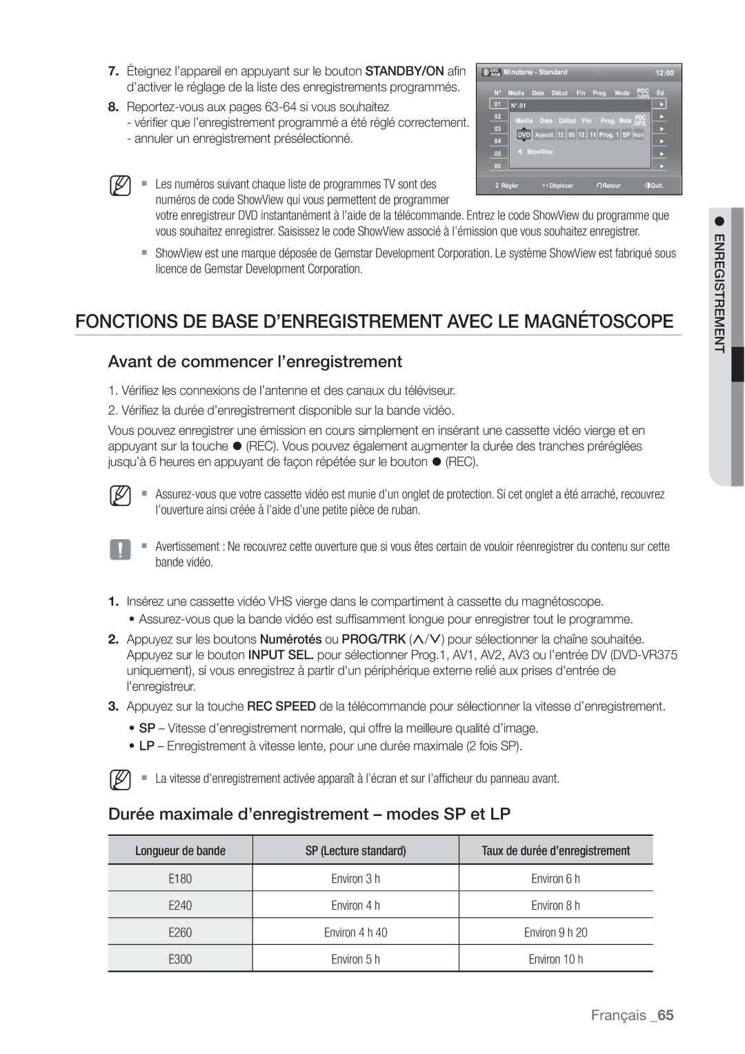 Samsung DVD-VR375/XEF manual Fonctions DE Base D’ENREGISTREMENT Avec LE Magnétoscope, Avant de commencer l’enregistrement 