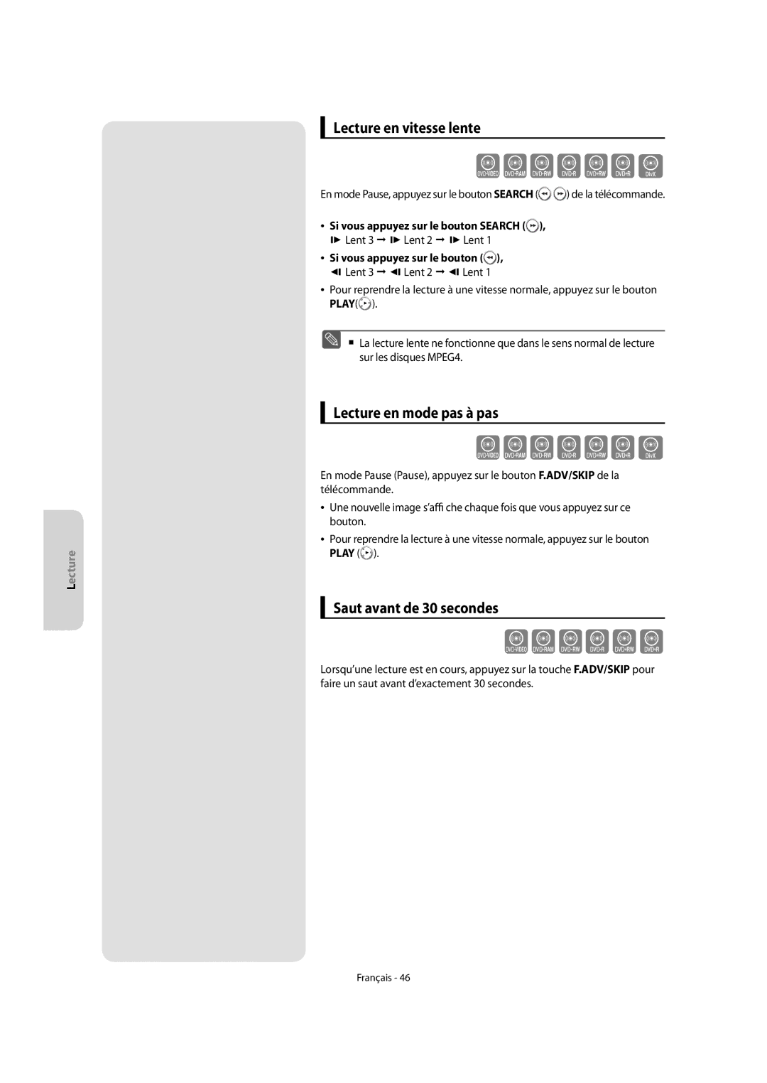 Samsung DVD-VR475A/XEF, DVD-VR475/XEF manual Lecture en vitesse lente, Lecture en mode pas à pas, Saut avant de 30 secondes 