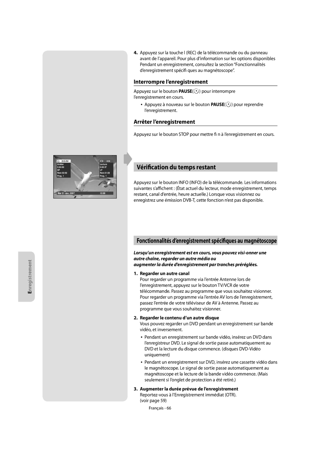 Samsung DVD-VR475A/XEF manual Vérification du temps restant, Interrompre l’enregistrement, Arrêter l’enregistrement 