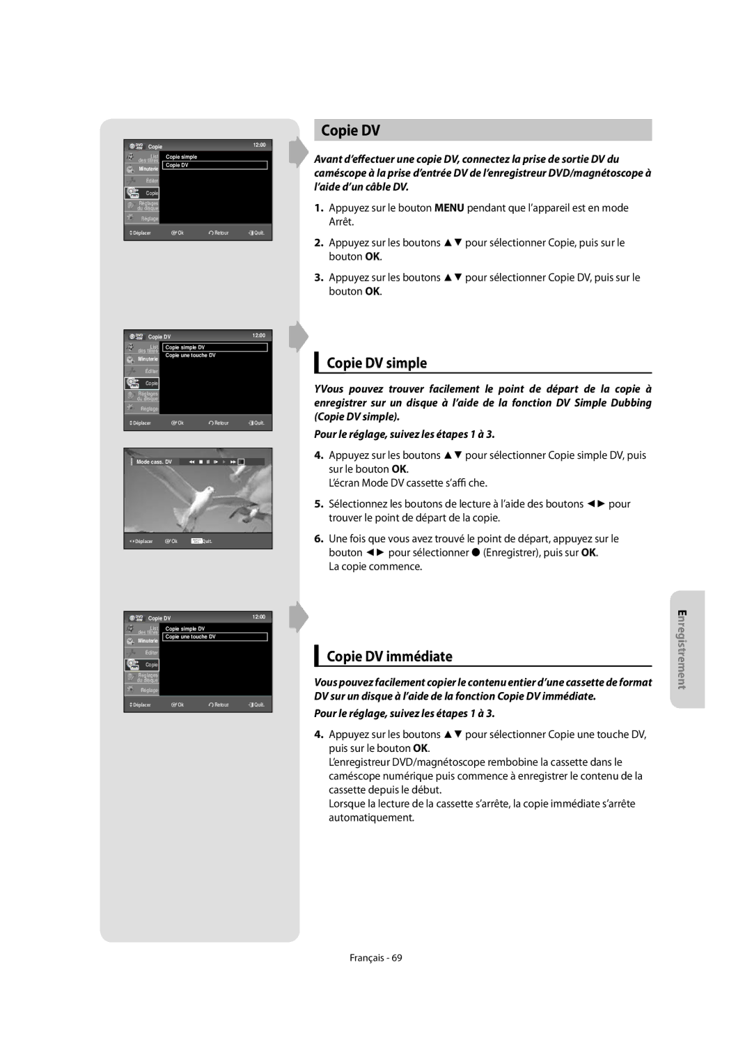 Samsung DVD-VR475/XEF, DVD-VR475A/XEF manual Copie DV simple, La copie commence 