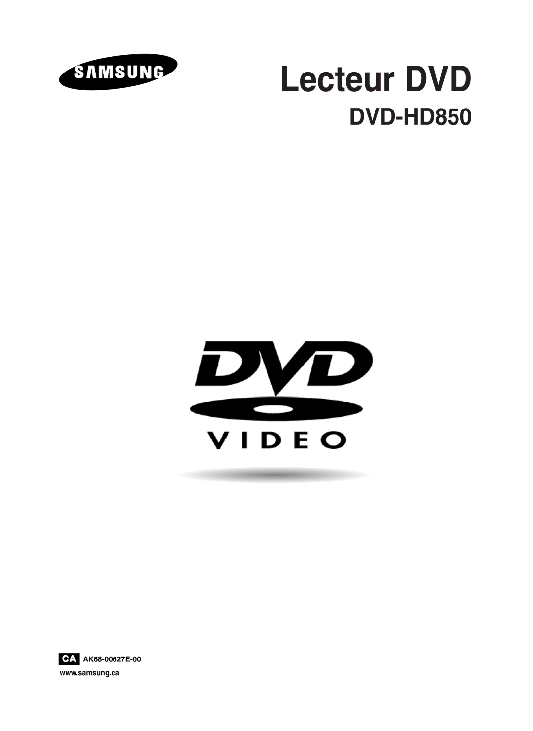 Samsung DVDHD850 manual Lecteur DVD, CA AK68-00627E-00 