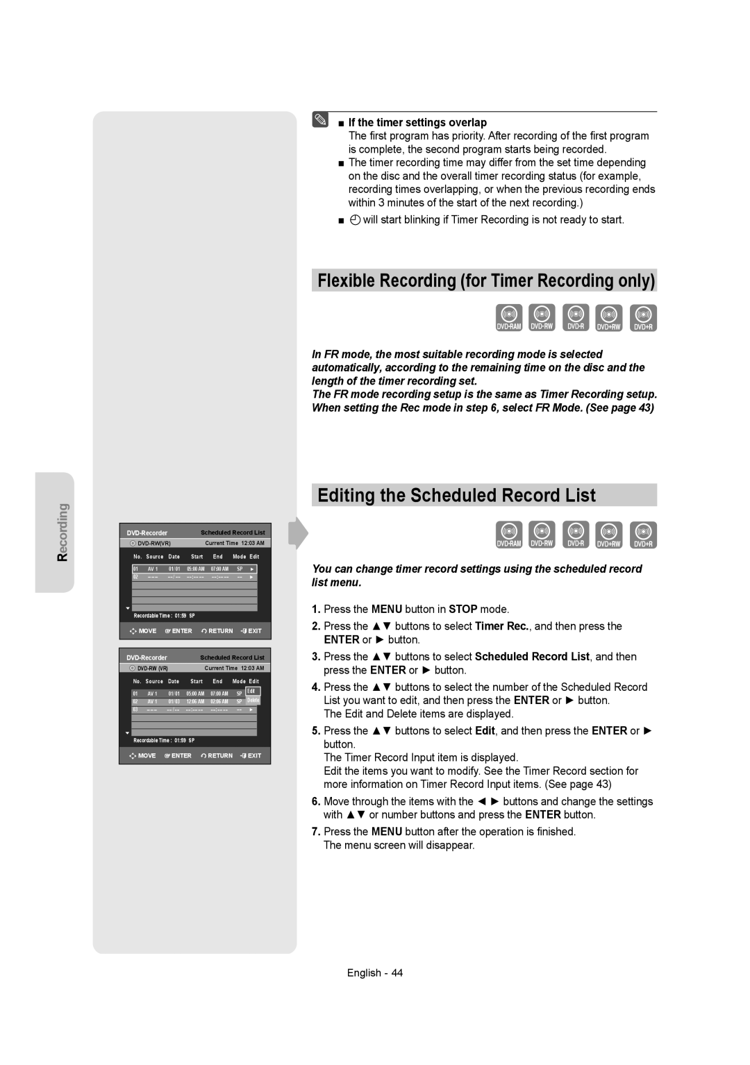 Samsung DVDR157 instruction manual Editing the Scheduled Record List, If the timer settings overlap 