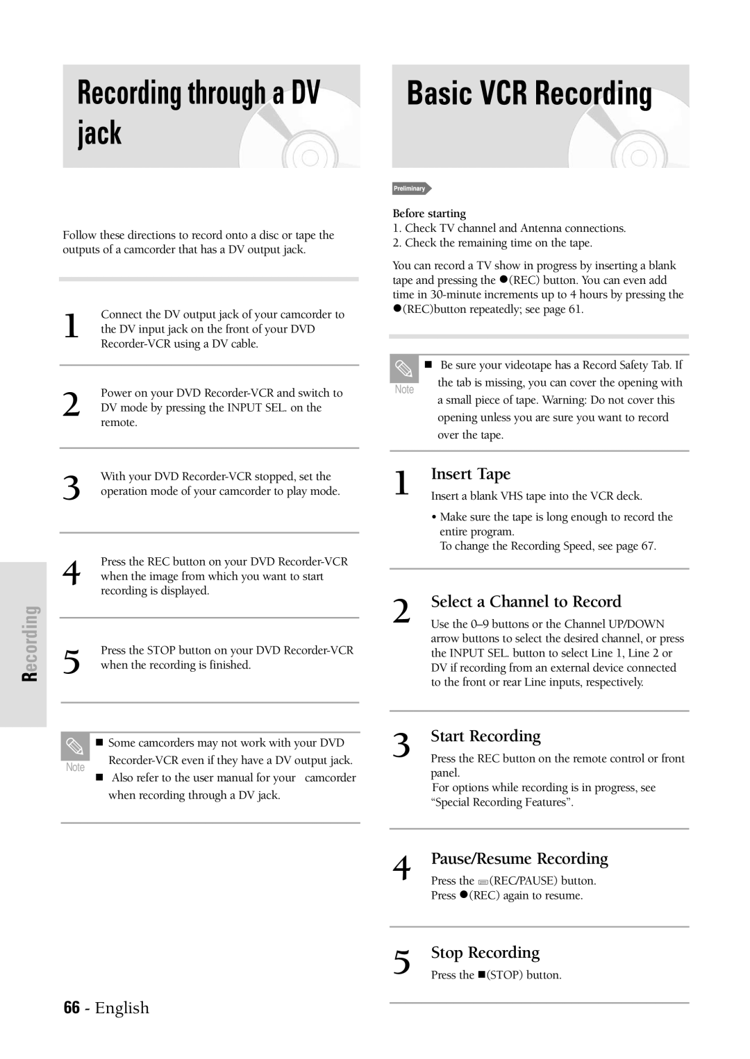 Samsung DVDVR300 instruction manual Jack, Insert Tape, Select a Channel to Record, Pause/Resume Recording, Stop Recording 