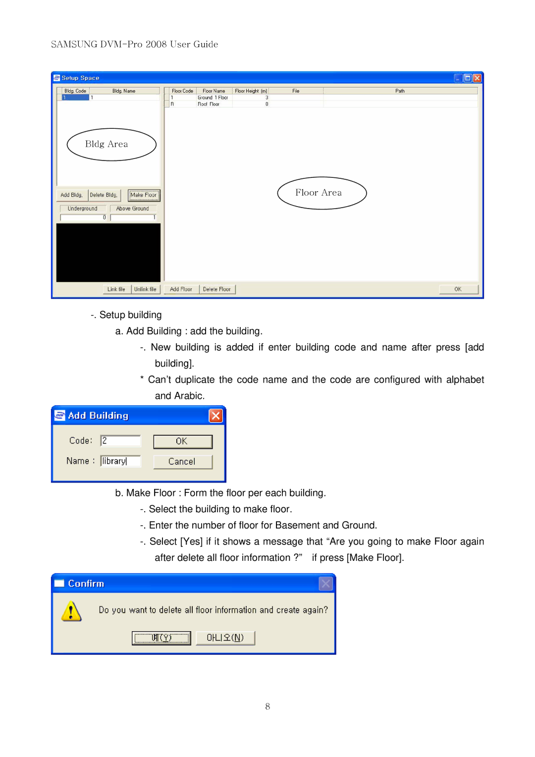 Samsung DVM-PRO 2008 user manual Samsung DVM-Pro 2008 User Guide Bldg Area Floor Area 