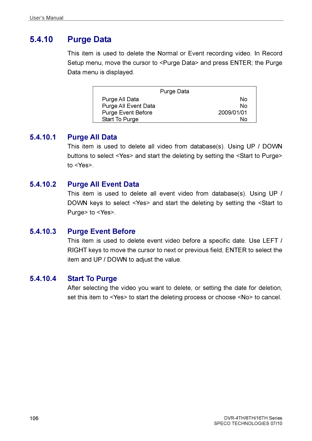 Samsung DVR-8TH, DVR-4TH, DVR-16TH Purge Data, Purge All Data, Purge All Event Data, Purge Event Before, Start To Purge 