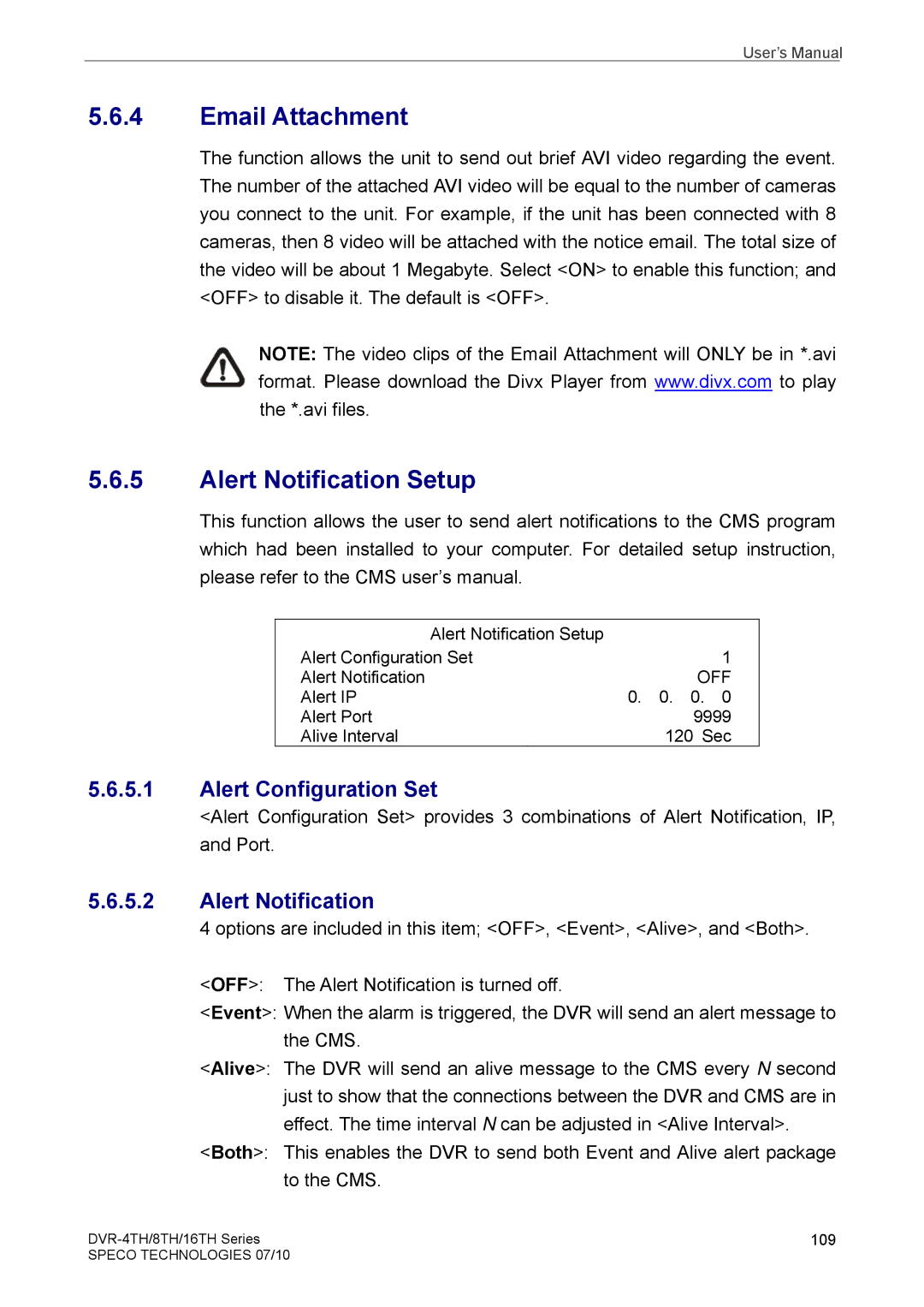 Samsung DVR-8TH, DVR-4TH, DVR-16TH user manual Email Attachment, Alert Notification Setup, Alert Configuration Set 