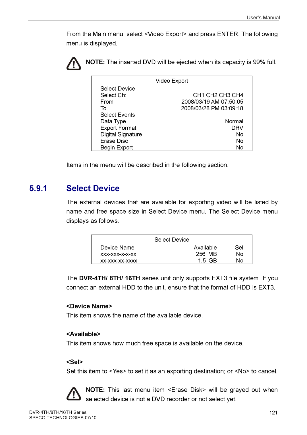 Samsung DVR-8TH, DVR-4TH, DVR-16TH user manual Select Device 