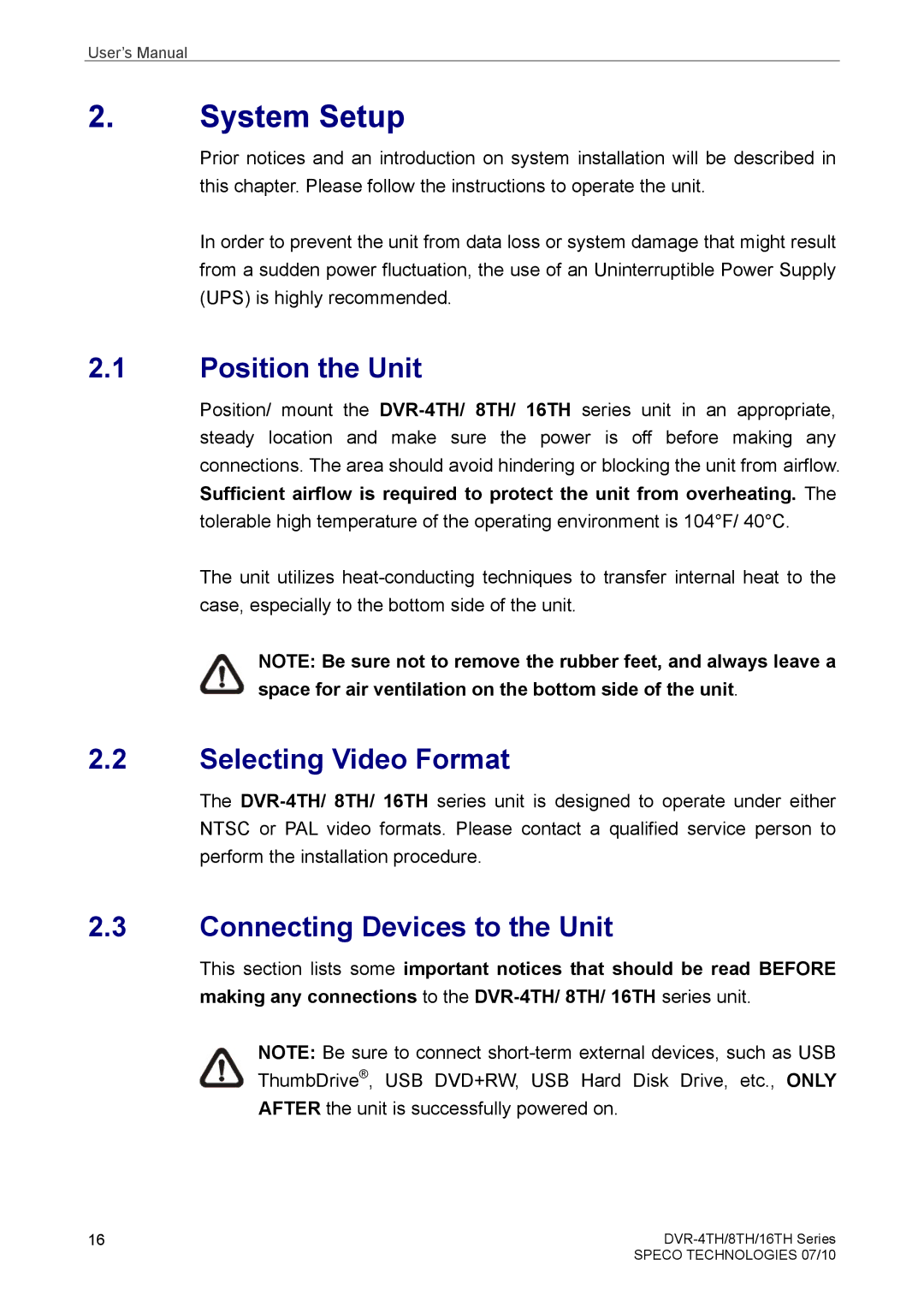 Samsung DVR-8TH, DVR-4TH, DVR-16TH System Setup, Position the Unit, Selecting Video Format, Connecting Devices to the Unit 