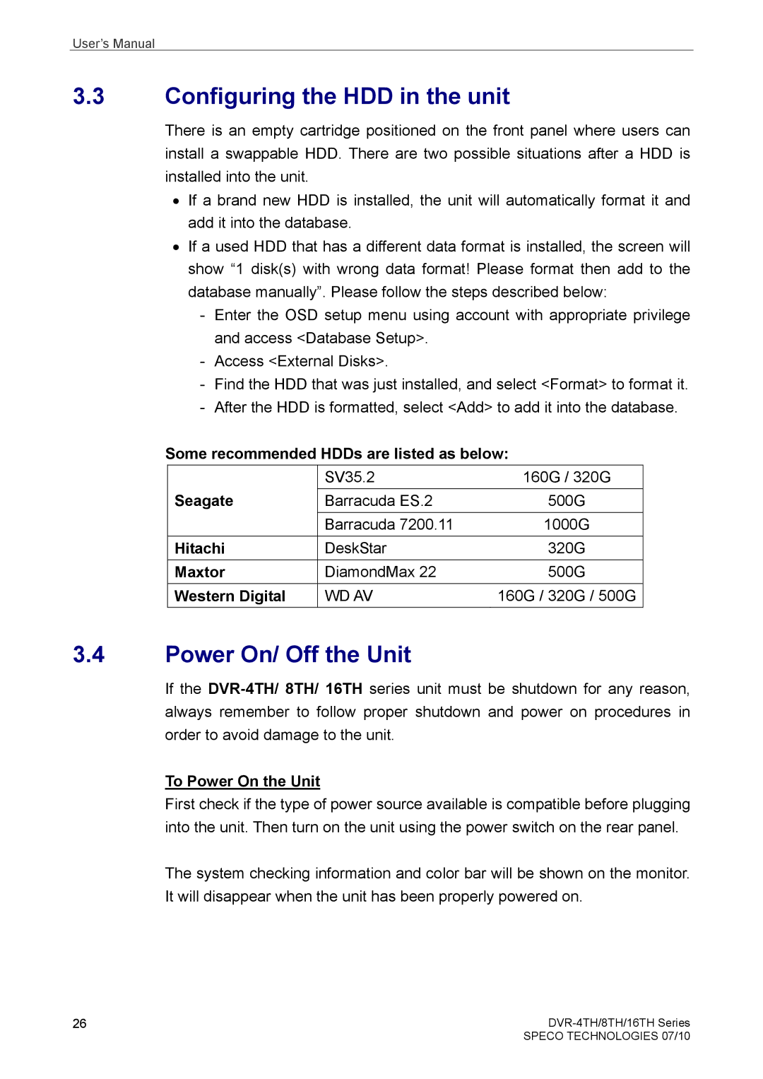 Samsung DVR-4TH, DVR-16TH, DVR-8TH user manual Configuring the HDD in the unit, Power On/ Off the Unit 