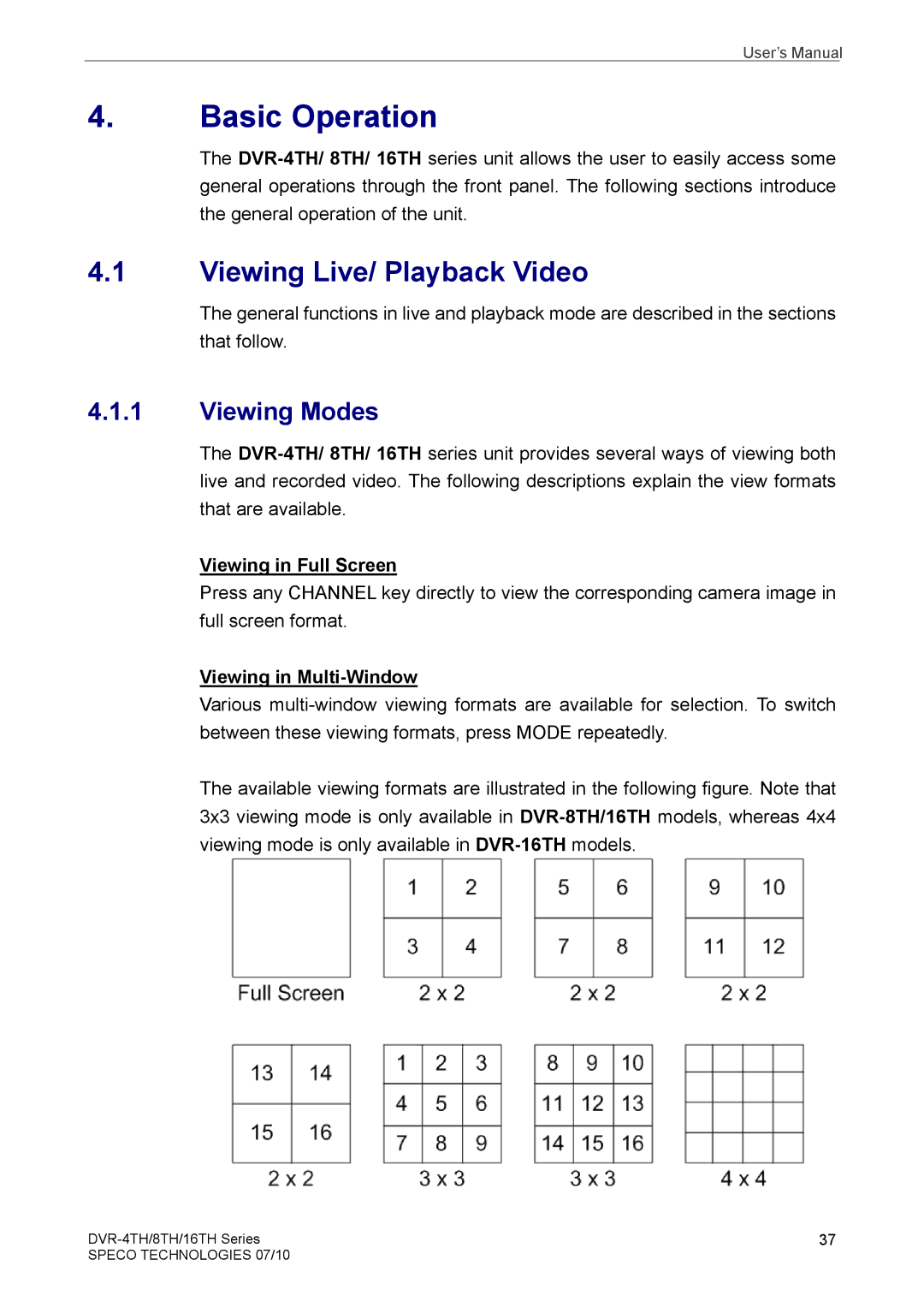 Samsung DVR-8TH, DVR-4TH, DVR-16TH Basic Operation, Viewing Live/ Playback Video, Viewing Modes, Viewing in Full Screen 