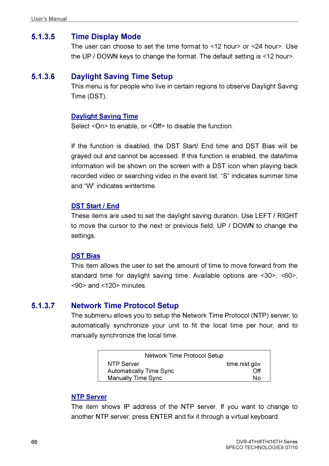 Samsung DVR-16TH, DVR-4TH, DVR-8TH user manual Time Display Mode, Daylight Saving Time Setup, Network Time Protocol Setup 