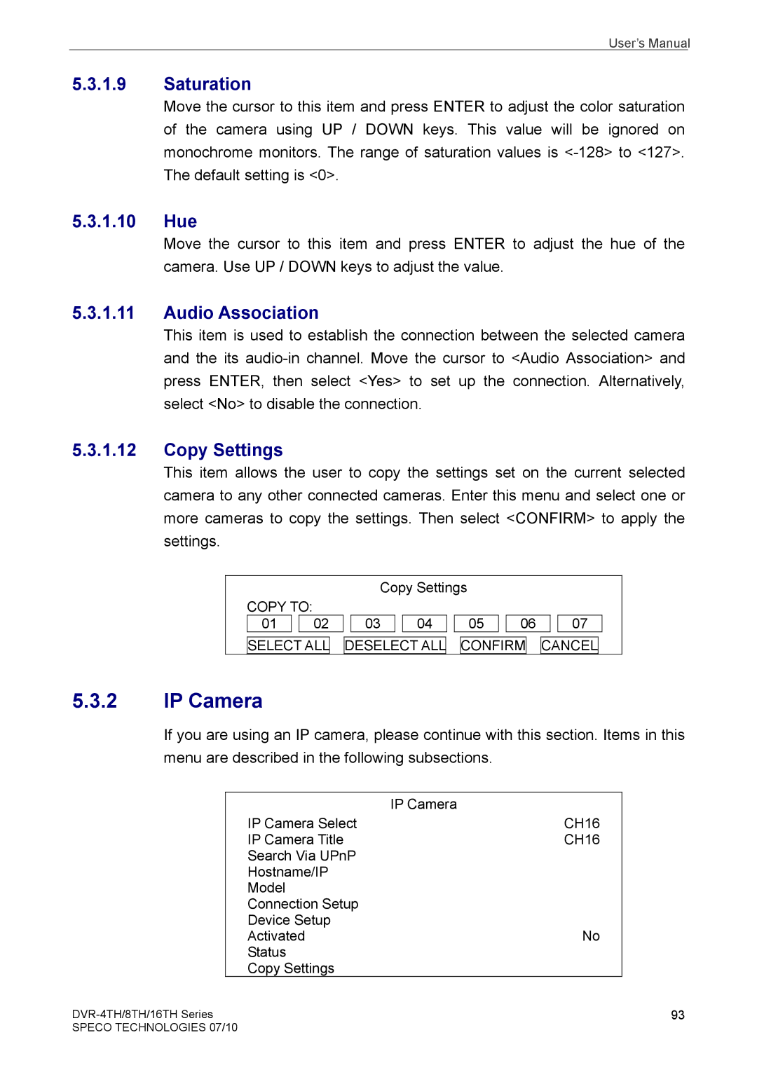 Samsung DVR-16TH, DVR-4TH, DVR-8TH user manual IP Camera, Saturation, 1.10 Hue, Audio Association, Copy Settings 