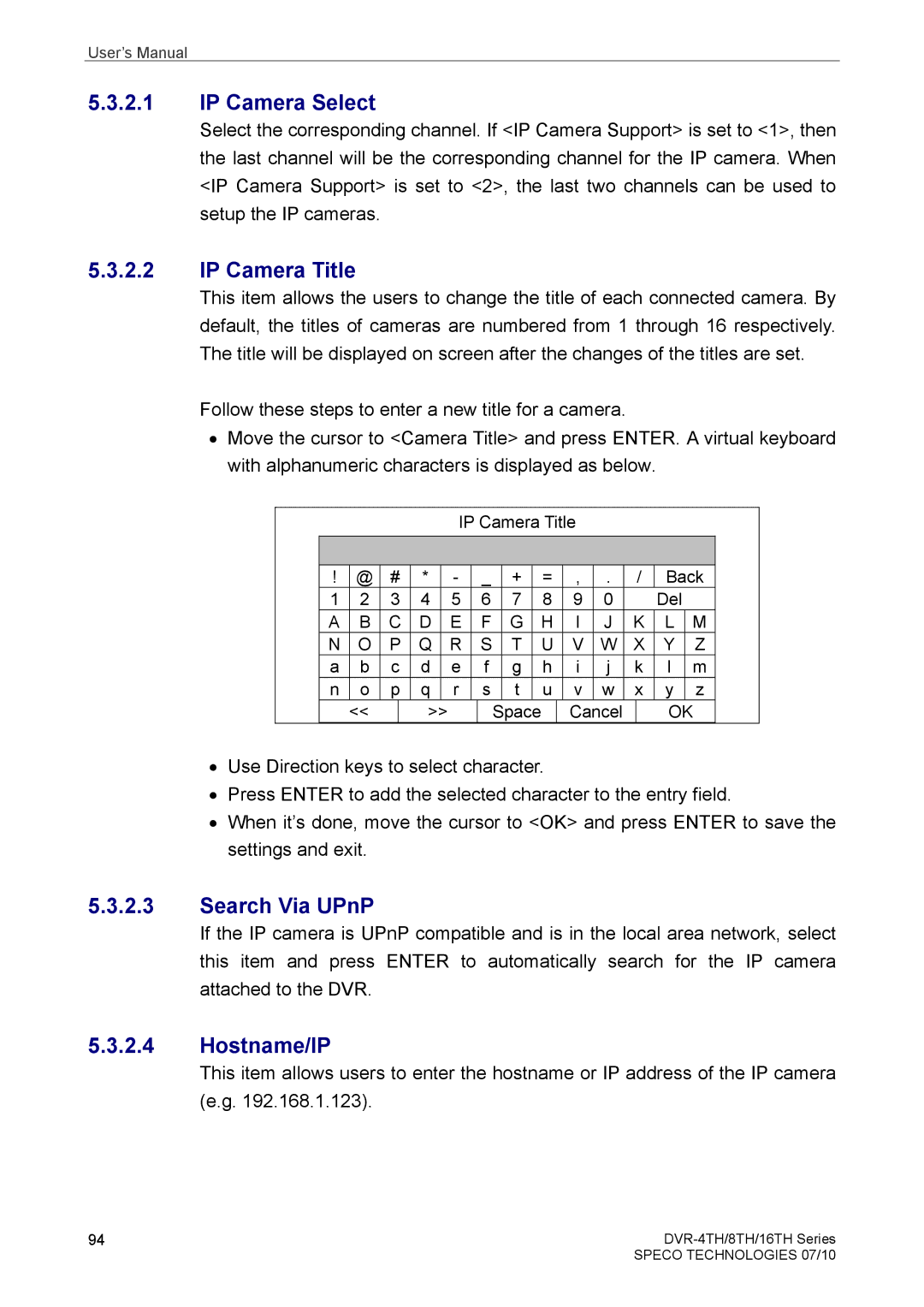 Samsung DVR-8TH, DVR-4TH, DVR-16TH user manual IP Camera Select, IP Camera Title, Search Via UPnP, Hostname/IP 