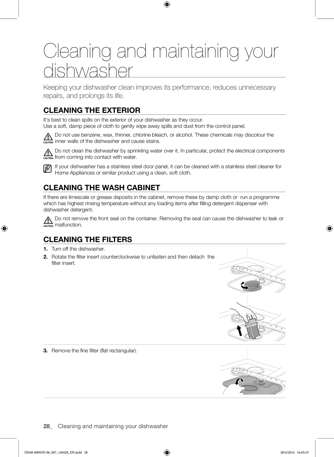 Samsung DW-FG520W/XTR manual Cleaning and maintaining your dishwasher, Cleaning the Exterior, Cleaning the Wash Cabinet 