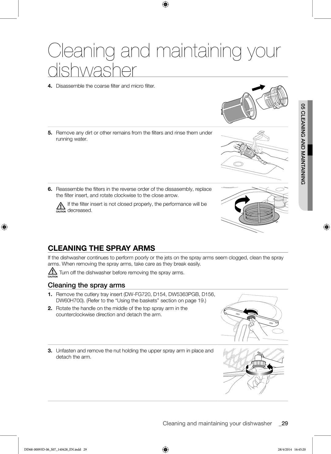 Samsung DW-FG520S/XTR, DW-FG520W/XTR, DW60H700FEW/TR, DW60H700FEA/TR manual Cleaning the Spray Arms, Cleaning the spray arms 