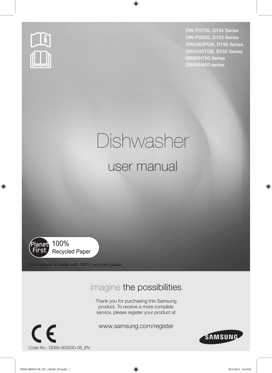 Samsung DW-FG520S/XTR manual Dishwasher, user manual, imagine the possibilities, DD68-00093D-06S07140428EN.indd, 28/4/2014 