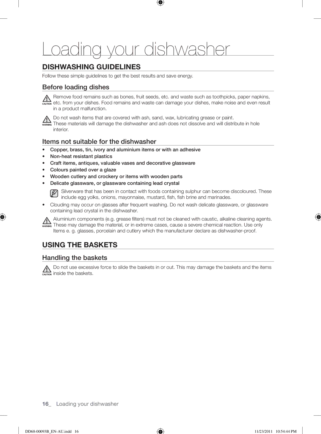 Samsung DW-FG720, DW-FG520 user manual Loading your dishwasher, Dishwashing Guidelines, Using the Baskets 