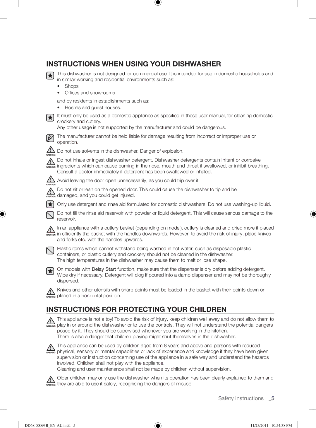 Samsung DW-FG520, DW-FG720 user manual Instructions When Using Your Dishwasher, Instructions for Protecting Your Children 