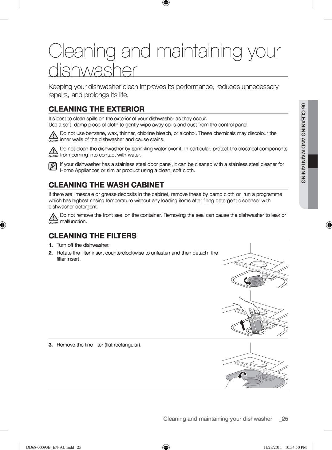 Samsung DW-FG520, DW-FG720 Cleaning and maintaining your dishwasher, Cleaning The Exterior, Cleaning The Wash Cabinet 
