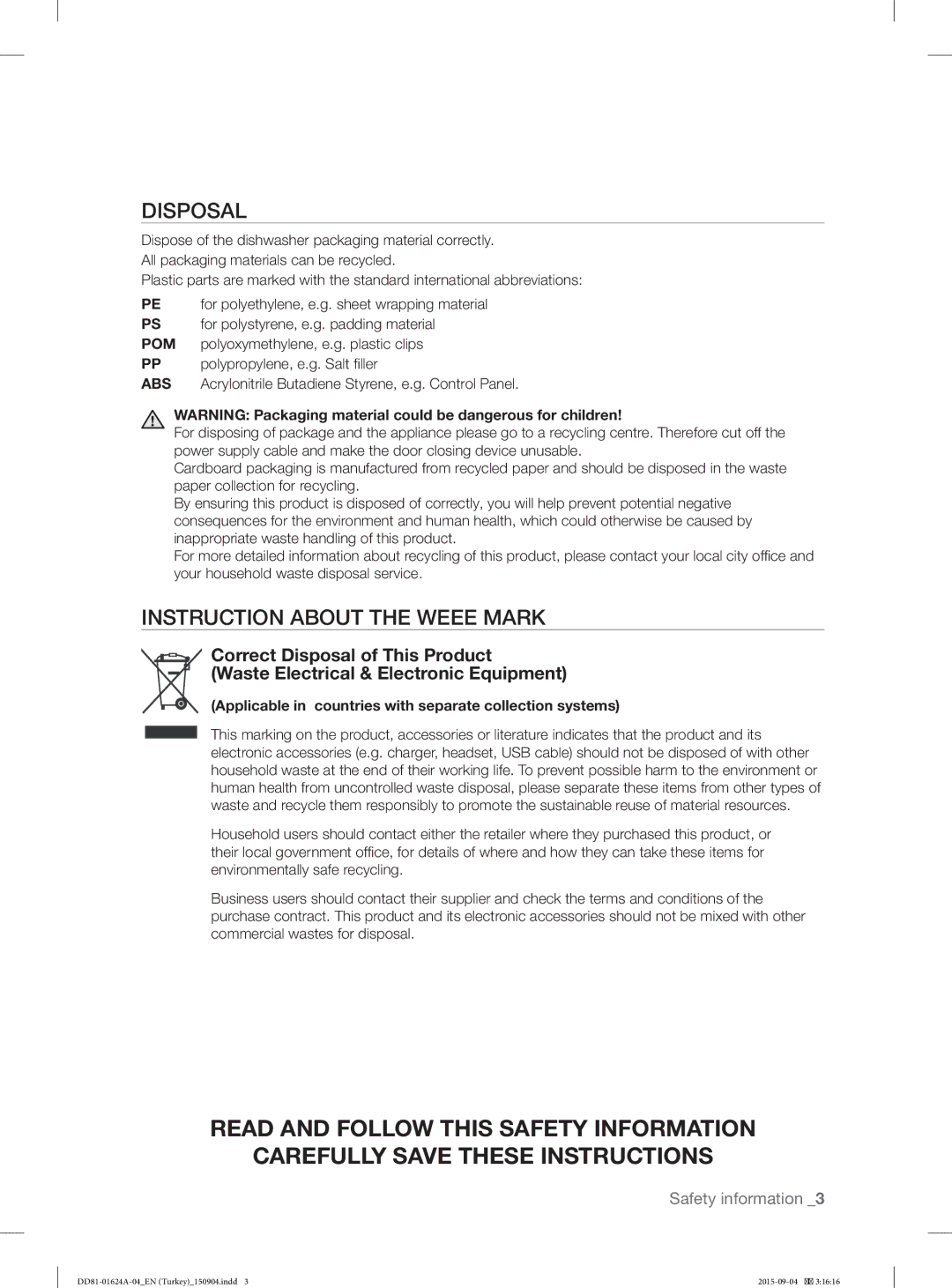 Samsung DW-FN310T/XTR Disposal, Instruction about the Weee Mark, Applicable in countries with separate collection systems 