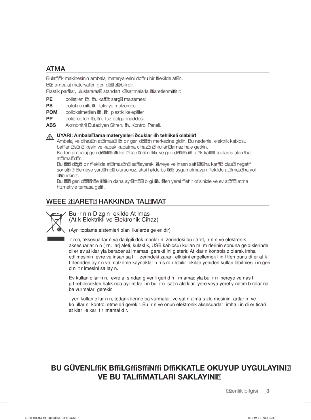 Samsung DW-FN310T/XTR manual Atma, Weee İşaretİ Hakkinda Talİmat, Ayrı toplama sistemleri olan ülkelerde geçerlidir 