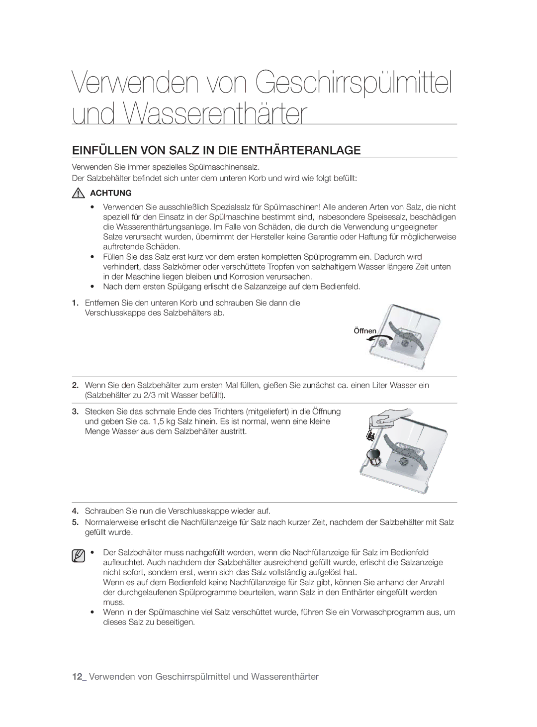 Samsung DW-FN320T/EUR, DW-FN320W/EUR manual Einfüllen VON Salz in DIE Enthärteranlage, Achtung 