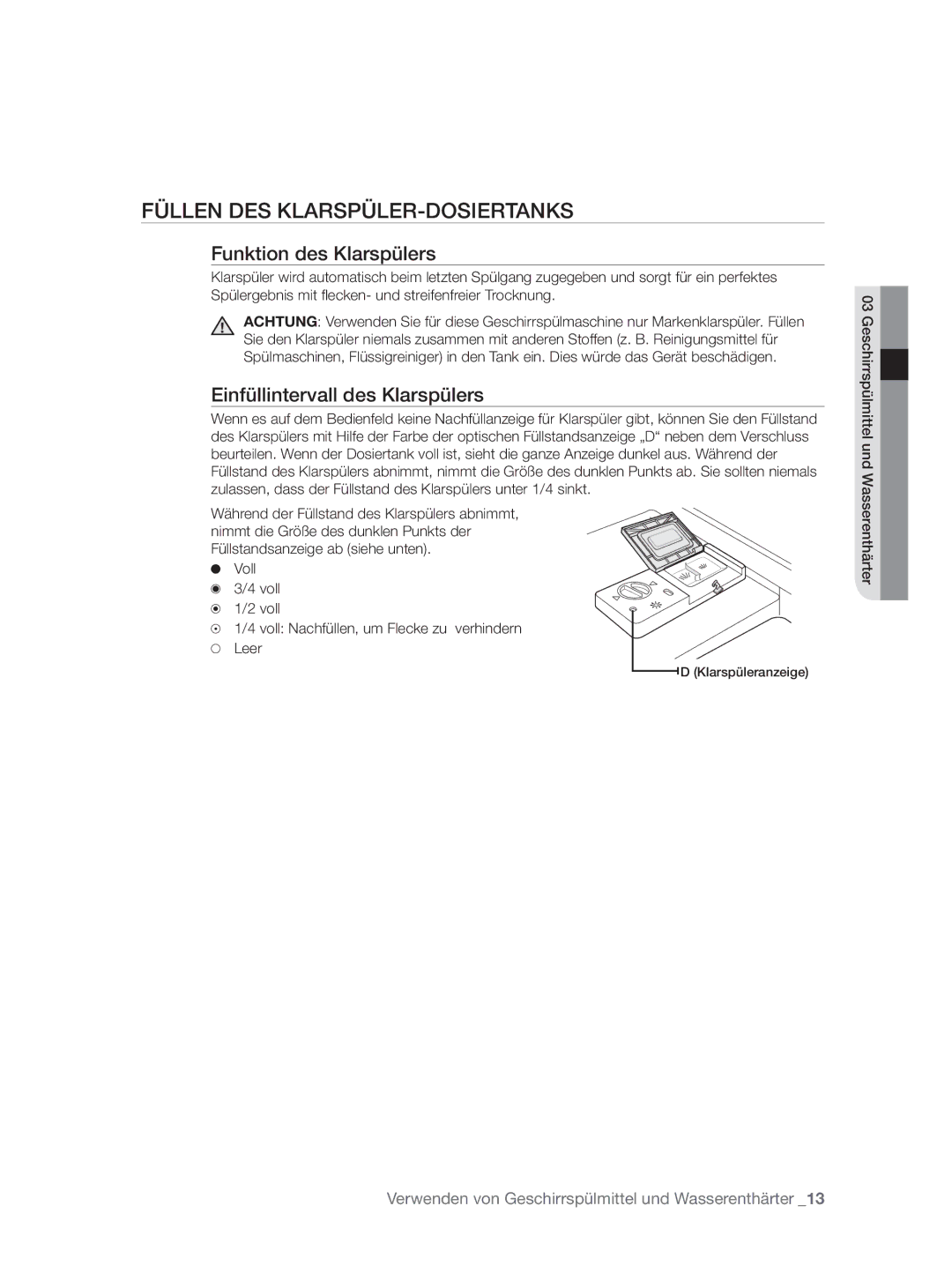 Samsung DW-FN320W/EUR manual Füllen DES KLARSPÜLER-DOSIERTANKS, Funktion des Klarspülers, Einfüllintervall des Klarspülers 