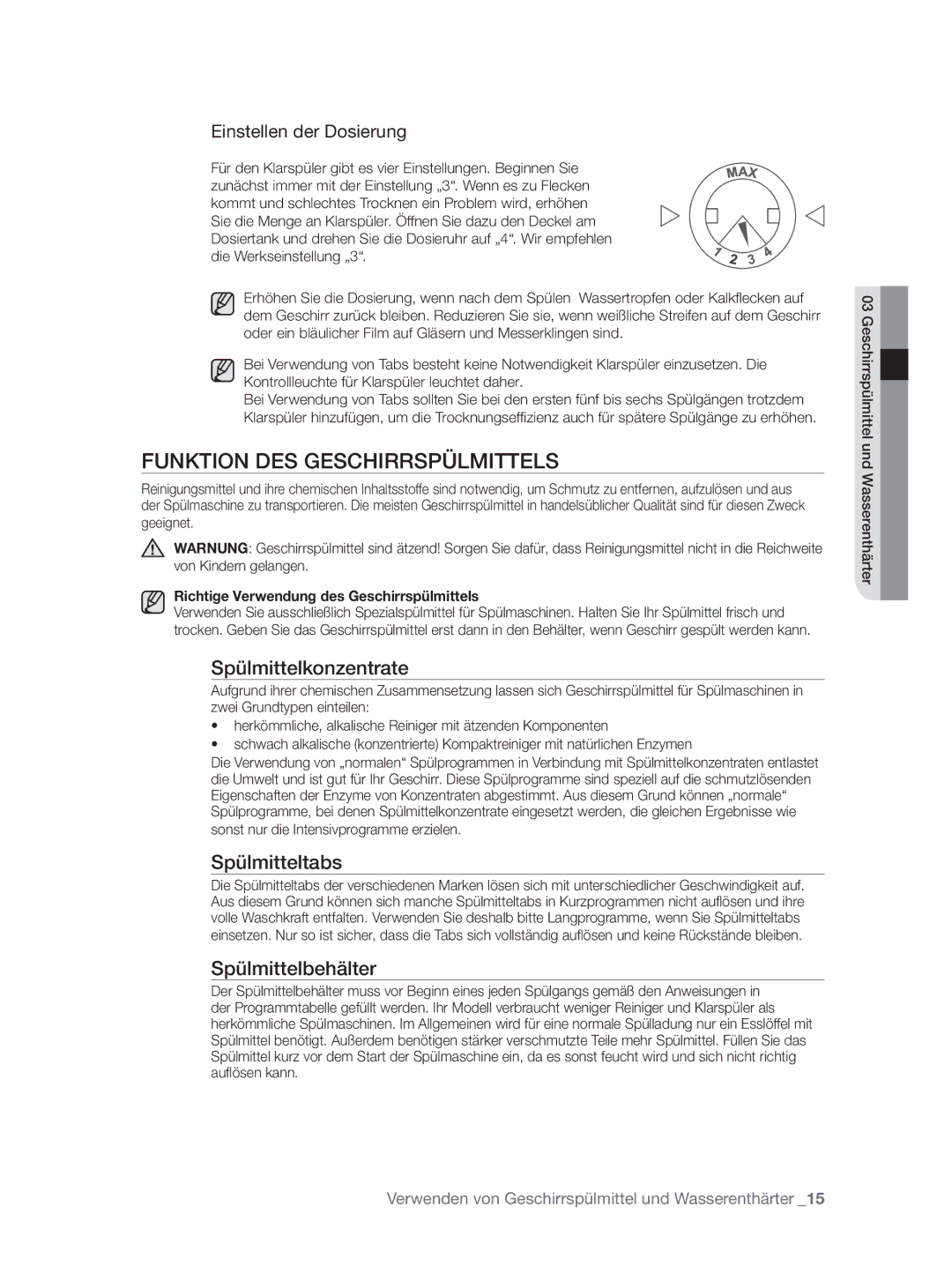 Samsung DW-FN320W/EUR manual Funktion DES Geschirrspülmittels, Spülmittelkonzentrate, Spülmitteltabs, Spülmittelbehälter 