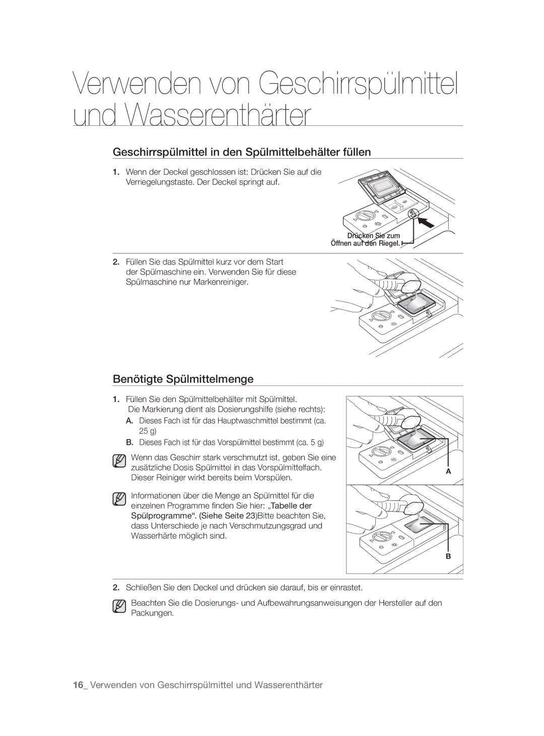 Samsung DW-FN320T/EUR, DW-FN320W/EUR manual Geschirrspülmittel in den Spülmittelbehälter füllen, Benötigte Spülmittelmenge 