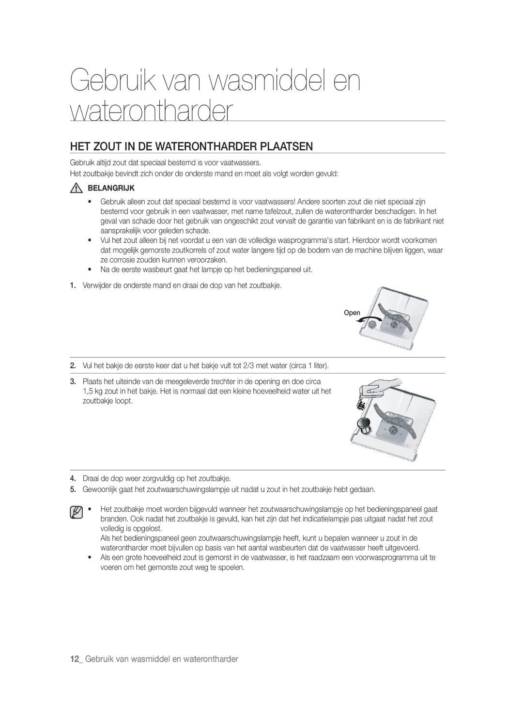 Samsung DW-FN320T/EUR, DW-FN320W/EUR manual HET Zout in DE Waterontharder Plaatsen, Belangrĳk 