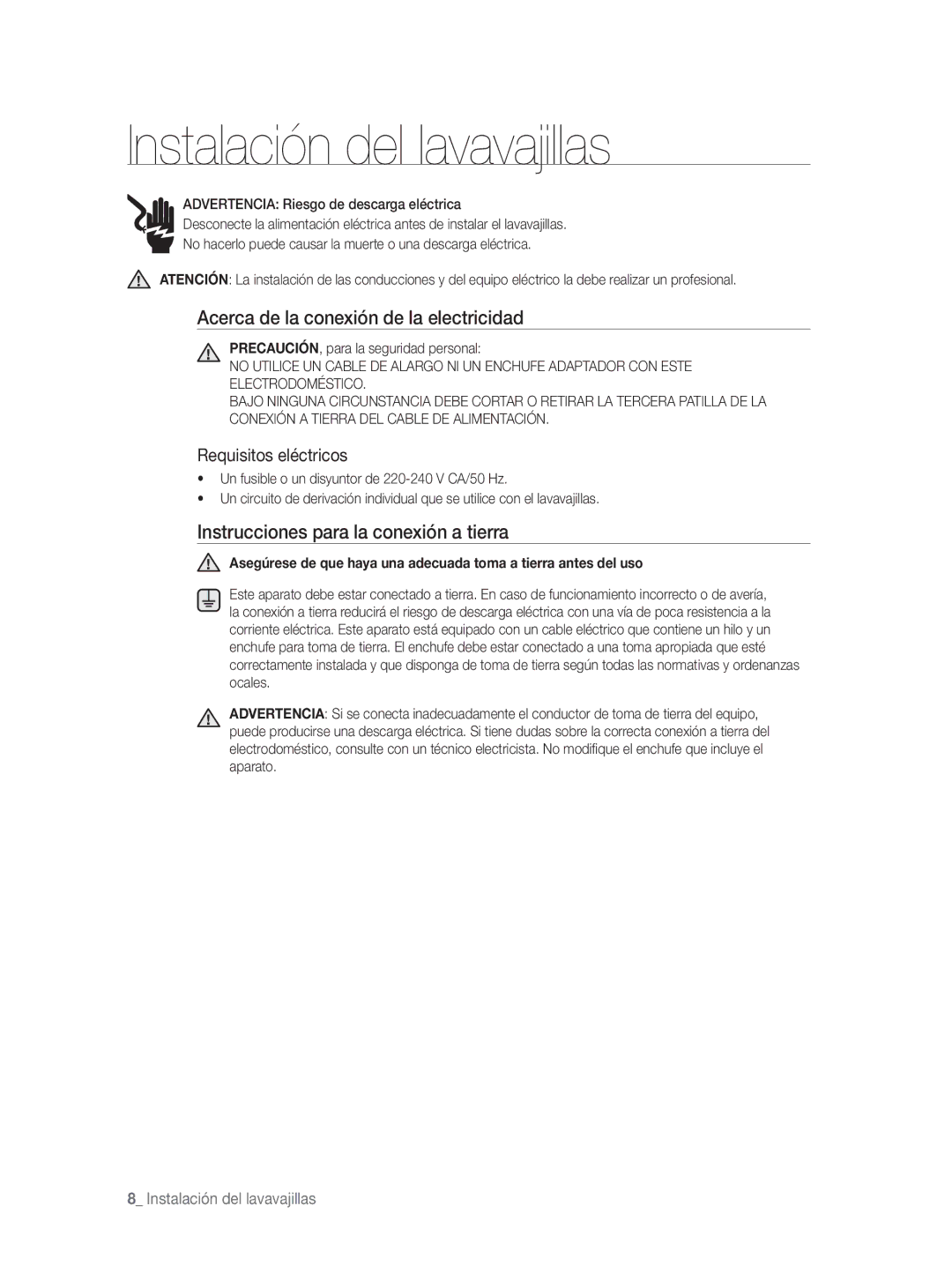 Samsung DW-FN320T/EUR, DW-FN320W/EUR manual Instalación del lavavajillas, Acerca de la conexión de la electricidad 