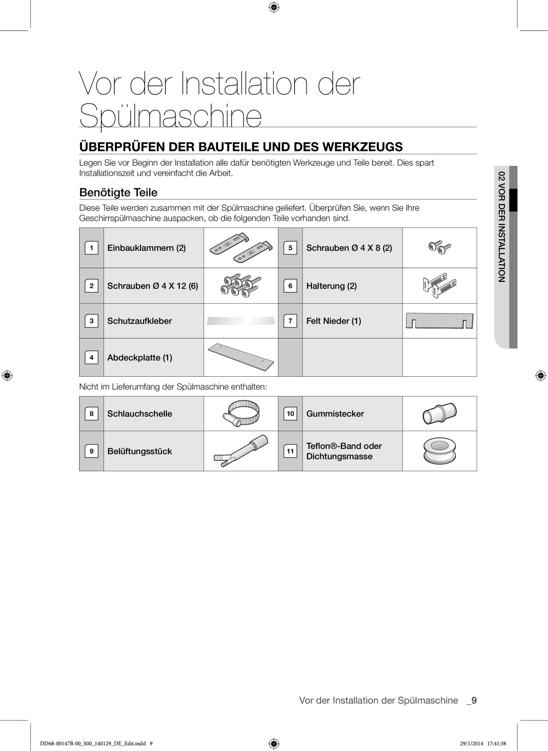 Samsung DW-UG620W/EG Vor der Installation der Spülmaschine, Überprüfen DER Bauteile UND DES Werkzeugs, Benötigte Teile 