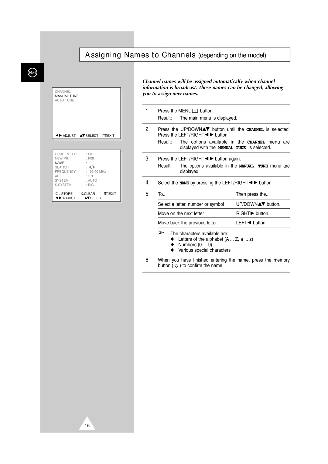 Samsung DW21G5, DS-21G5 manual Assigning Names to Channels depending on the model, Then press 