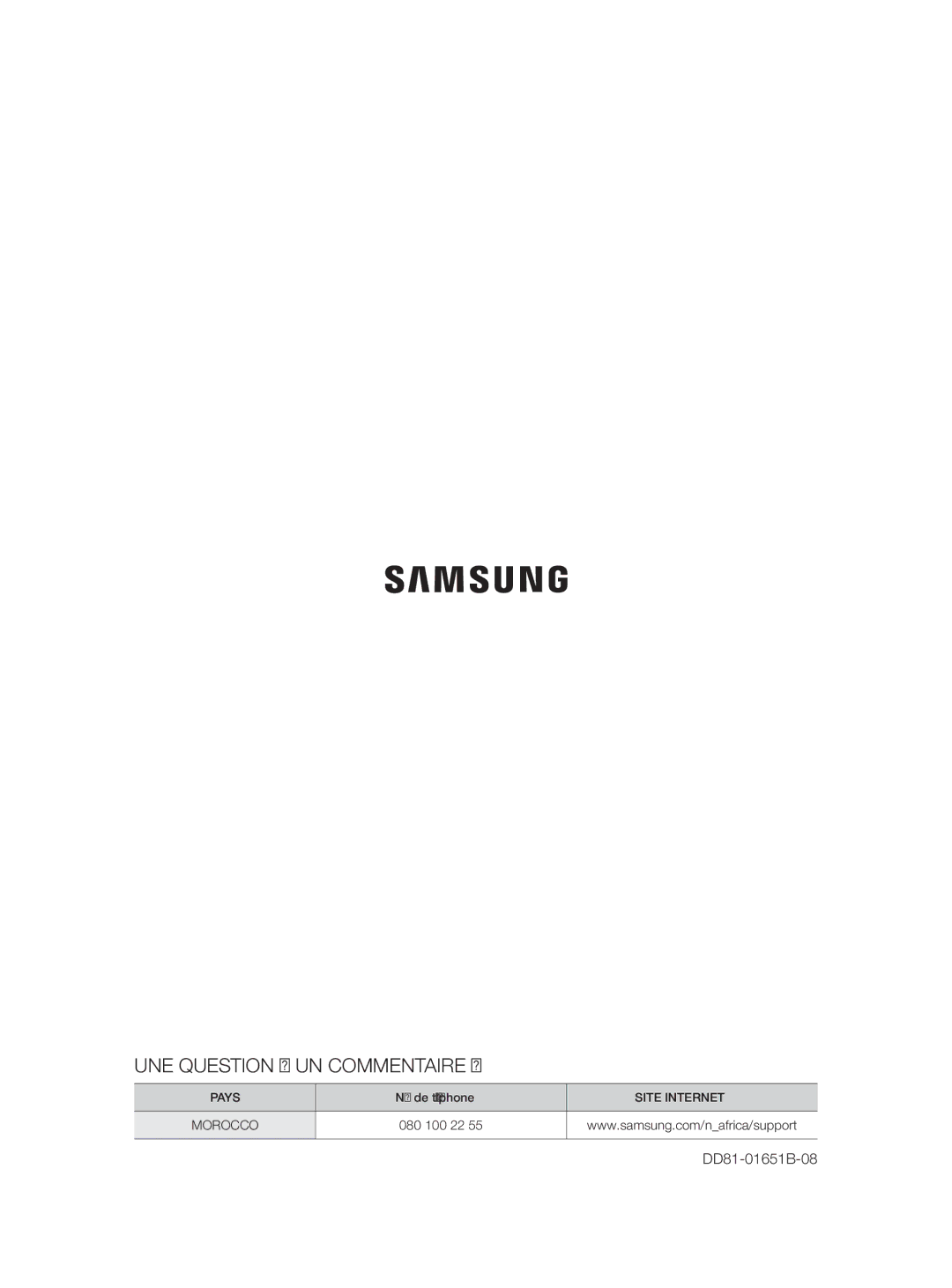 Samsung DW60H5050FS/TN, DW60H3010FW/TN manual UNE Question ? UN Commentaire ? 