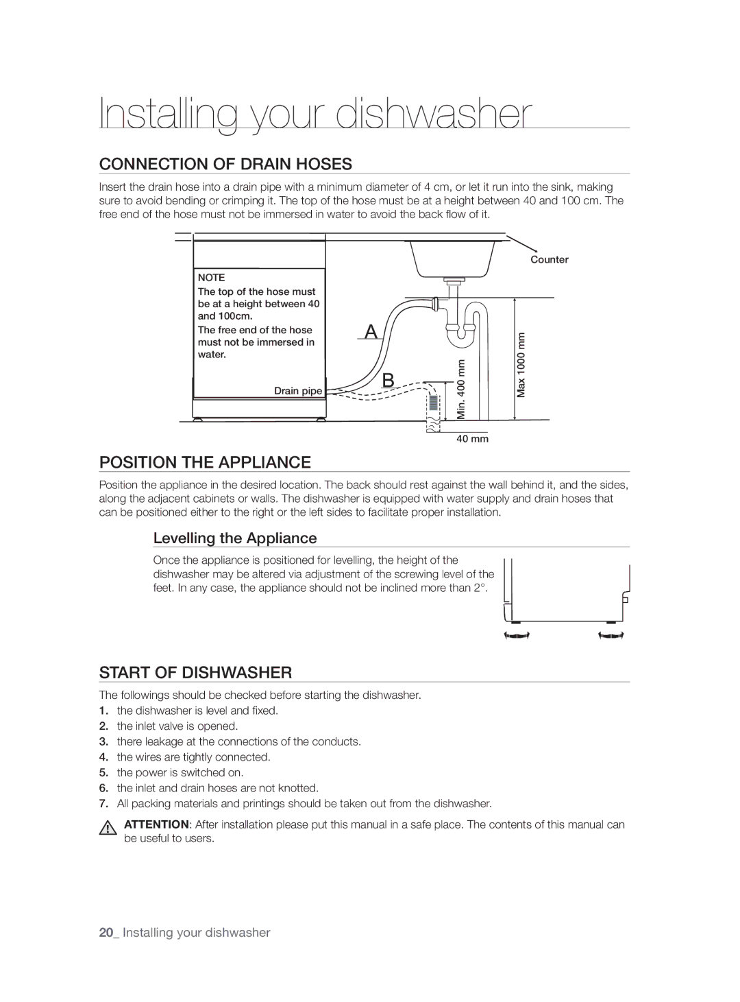 Samsung DW60H5050FS/TN Connection of Drain Hoses, Position the Appliance, Start of Dishwasher, Levelling the Appliance 