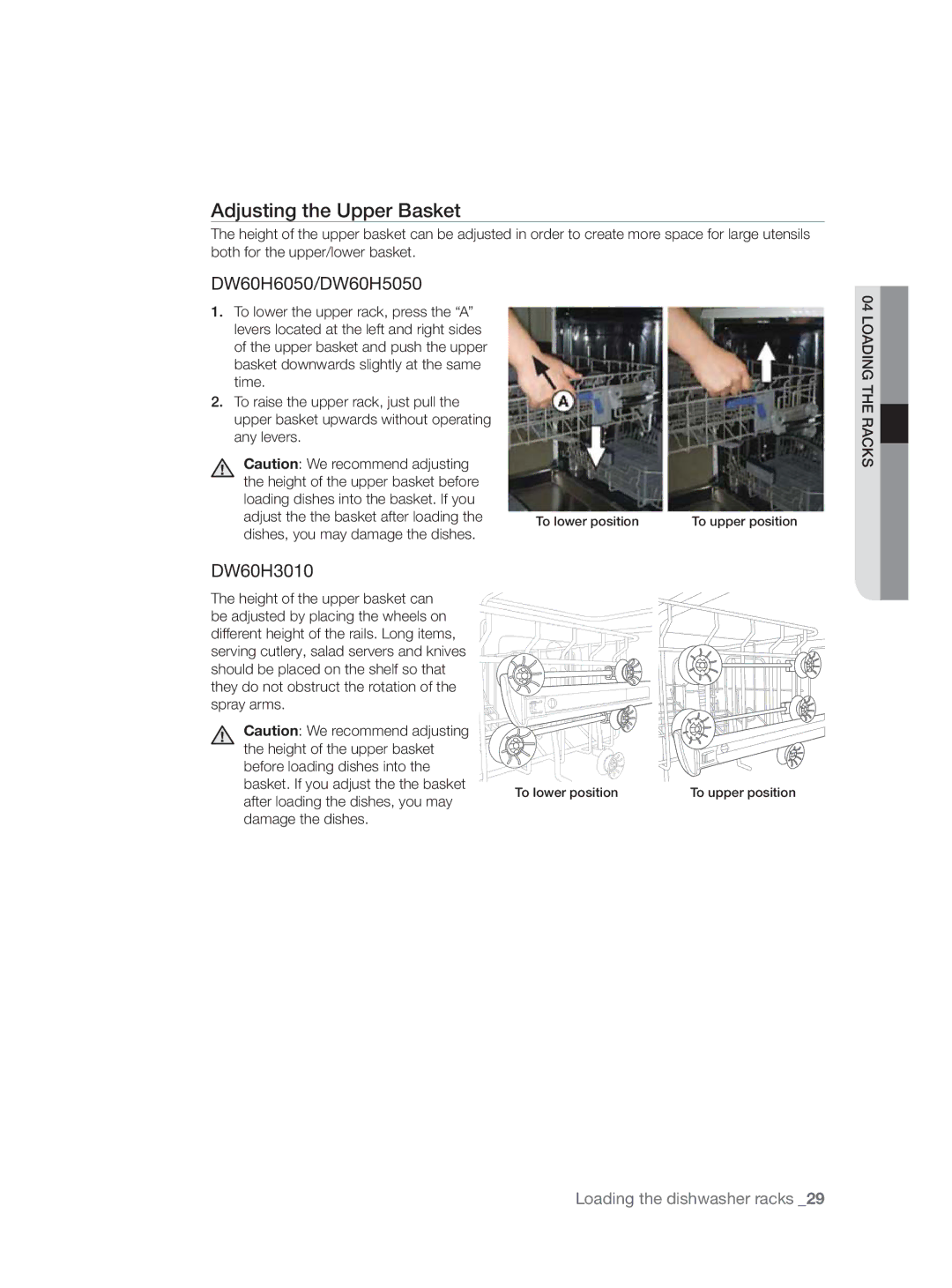 Samsung DW60H3010FW/TN Adjusting the Upper Basket, Dishes, you may damage the dishes, After loading the dishes, you may 