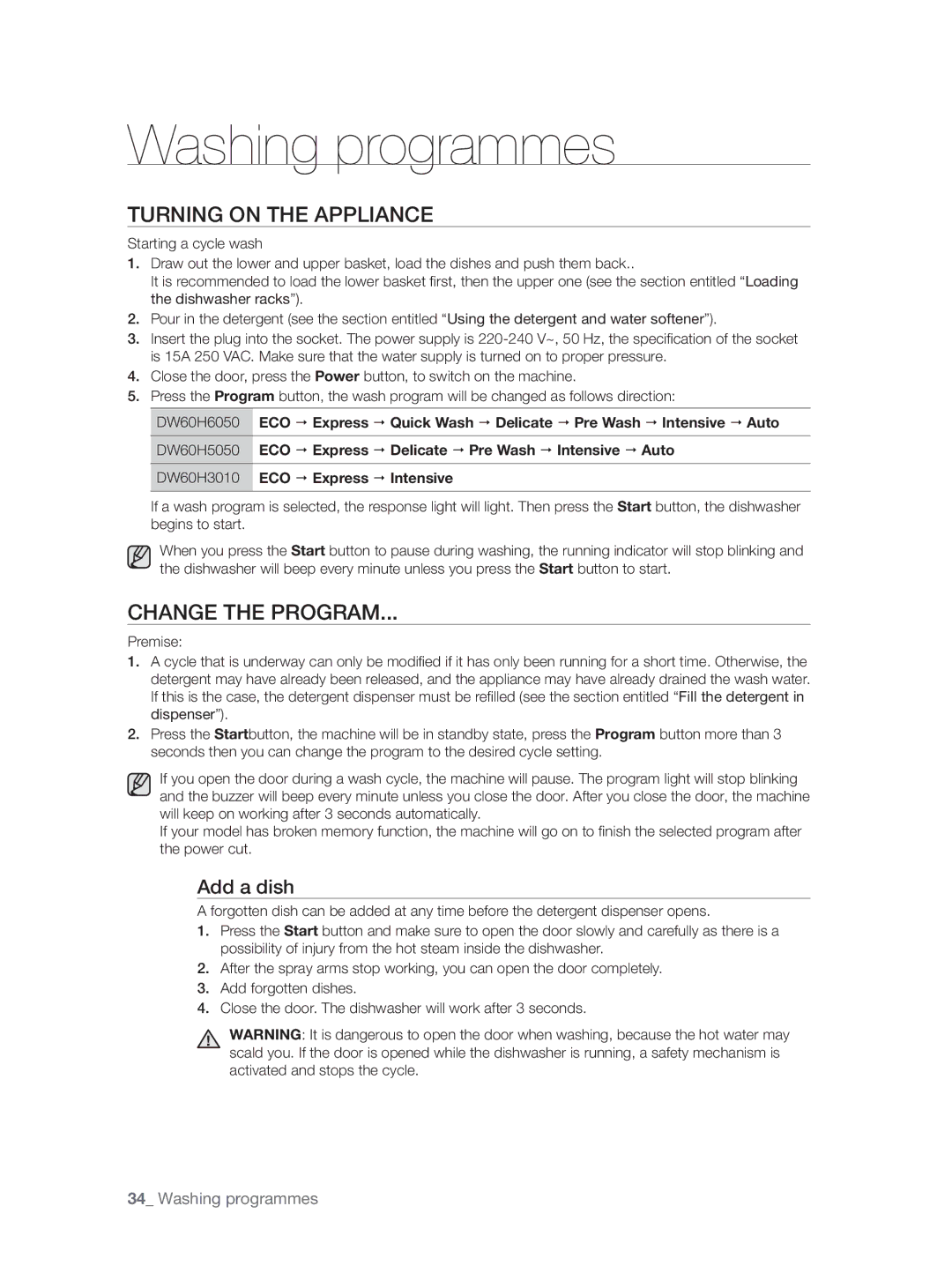 Samsung DW60H5050FS/TN, DW60H3010FW/TN manual Washing programmes, Turning on the Appliance, Change the Program, Add a dish 