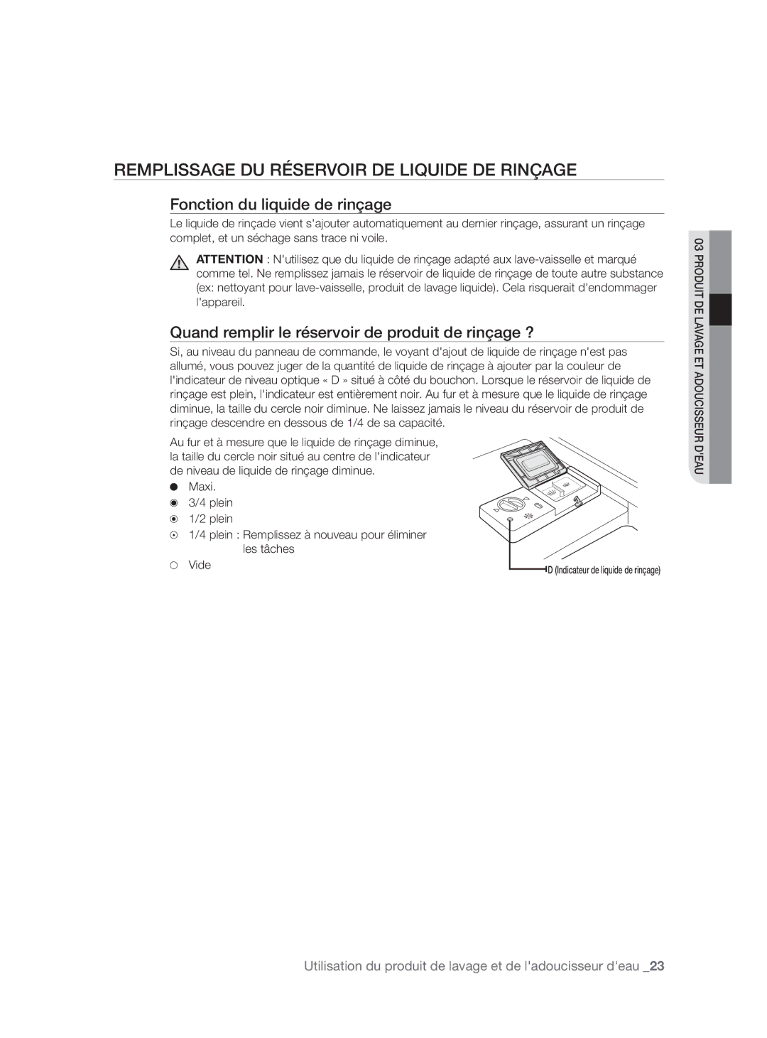 Samsung DW60H3010FW/TN, DW60H5050FS/TN manual Remplissage DU Réservoir DE Liquide DE Rinçage, Fonction du liquide de rinçage 