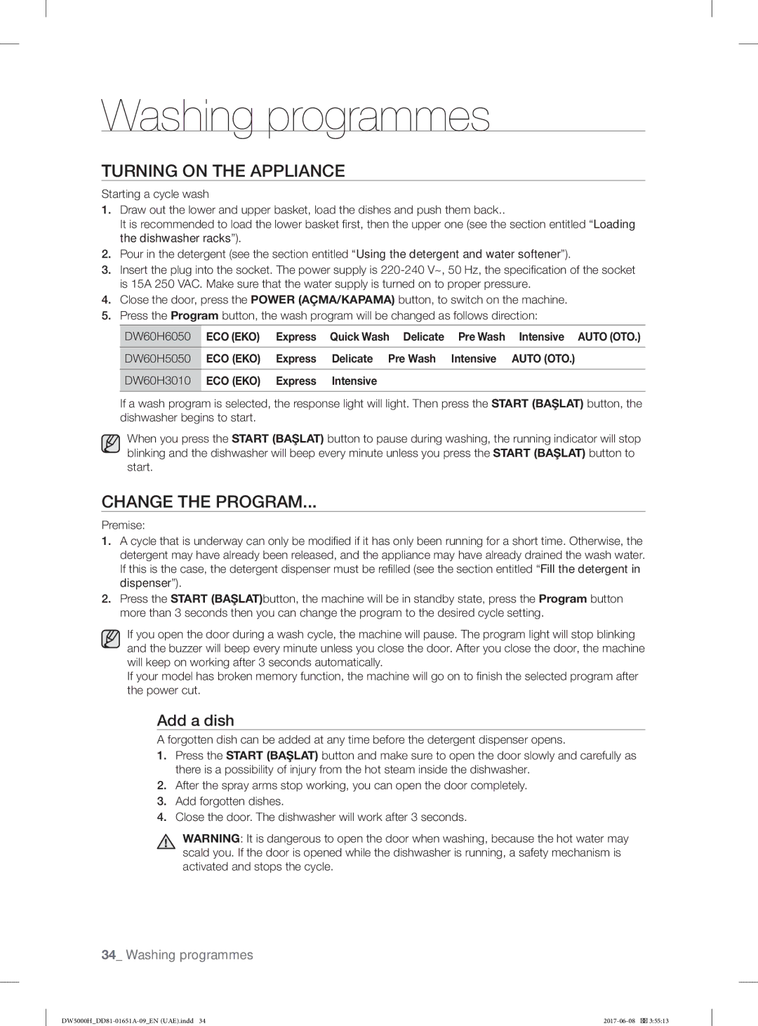 Samsung DW60H5050FW/TR, DW60H6050FW/TR manual Washing programmes, Turning on the Appliance, Change the Program, Add a dish 