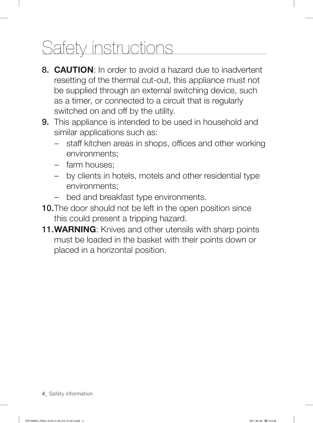 Samsung DW60H5050FW/TR, DW60H6050FW/TR, DW60H6050FS/TR, DW60H3010FV/TR, DW60H3010FW/TR, DW60H5050FS/TR Safety instructions 