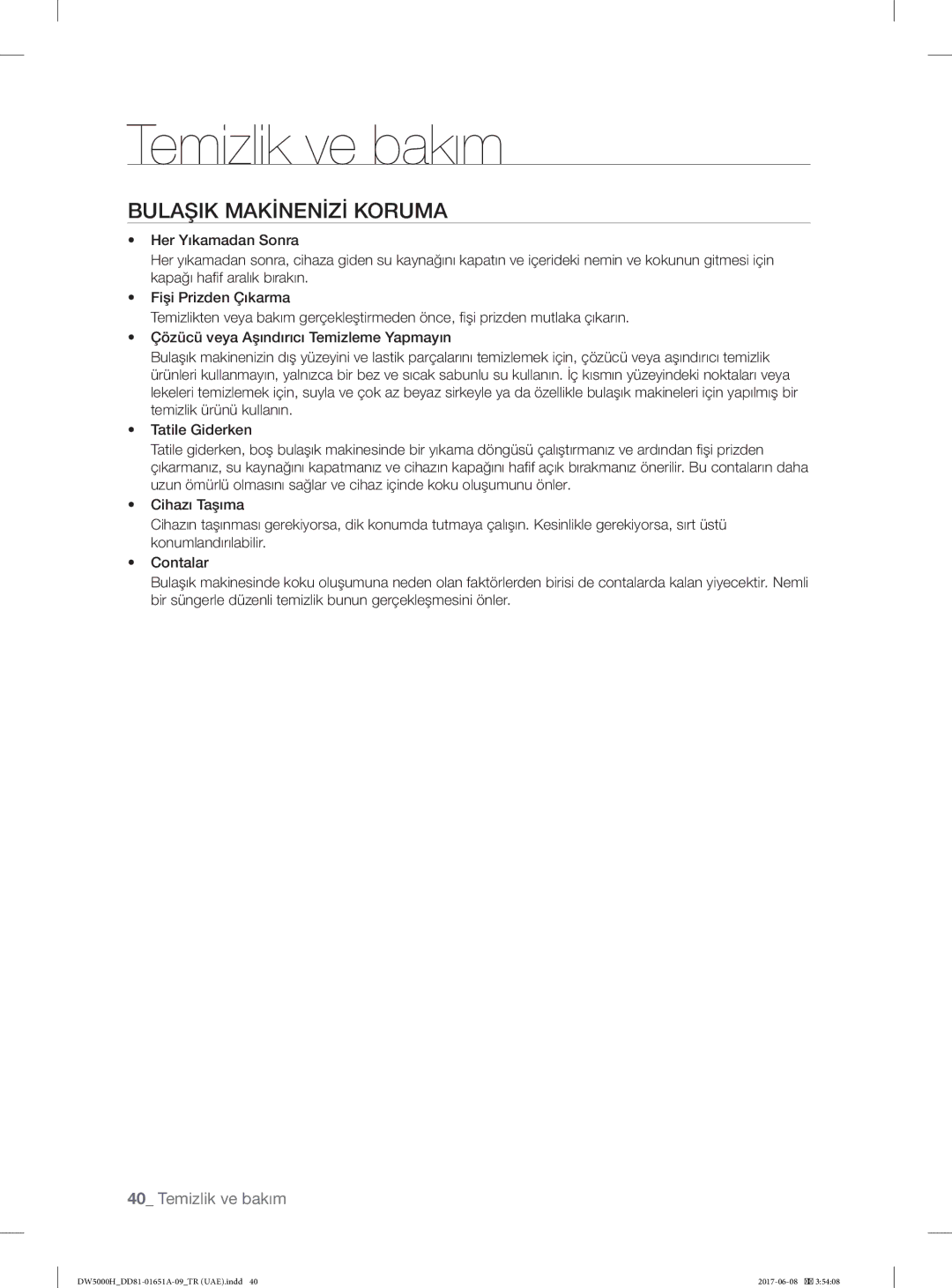 Samsung DW60H3010FV/TR, DW60H6050FW/TR, DW60H6050FS/TR, DW60H3010FW/TR, DW60H5050FW/TR manual Bulaşik Makİnenİzİ Koruma 