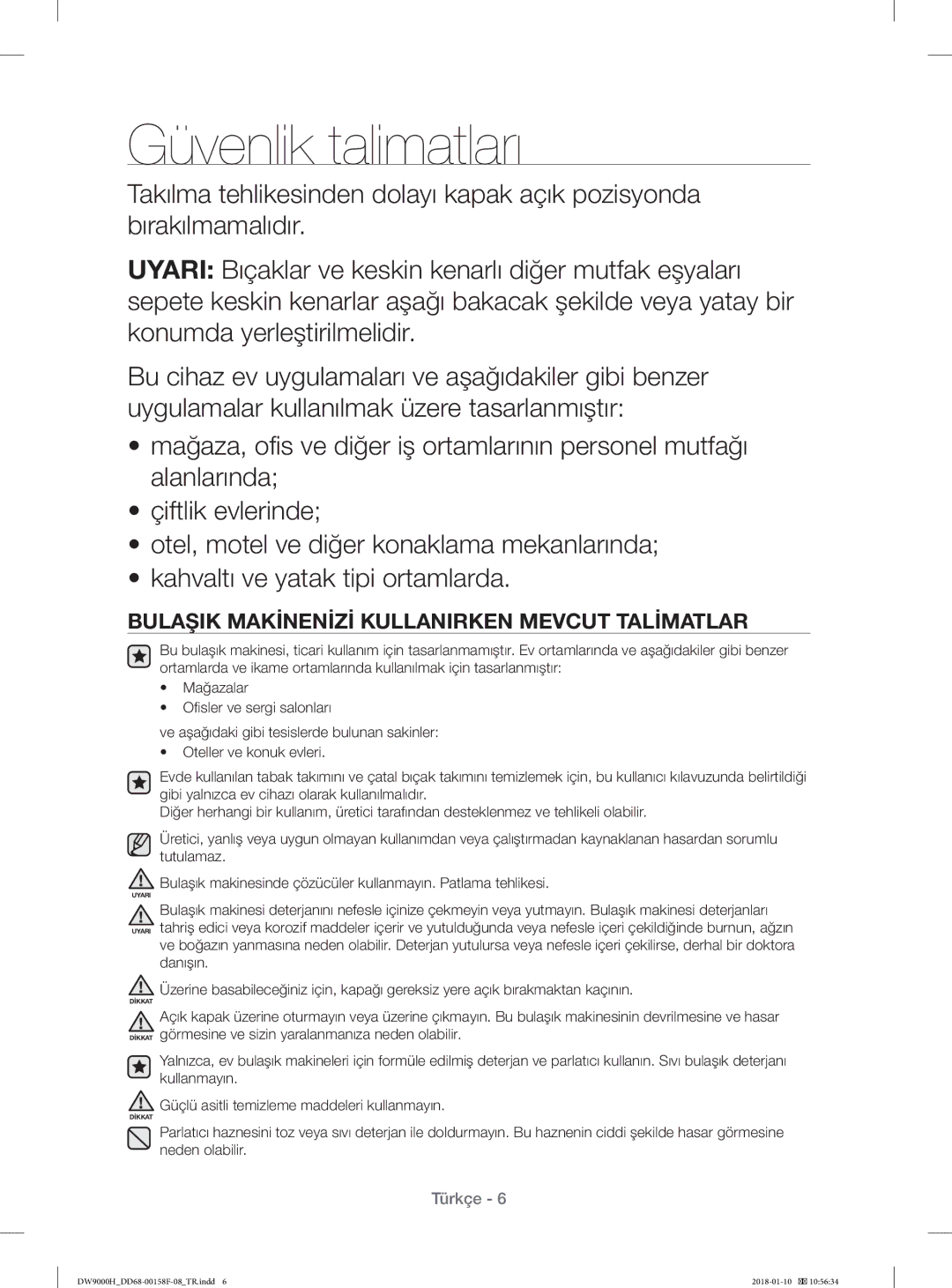 Samsung DW60H9950FS/TR, DW60H9950FW/TR manual Bulaşik Makİnenİzİ Kullanirken Mevcut Talİmatlar 