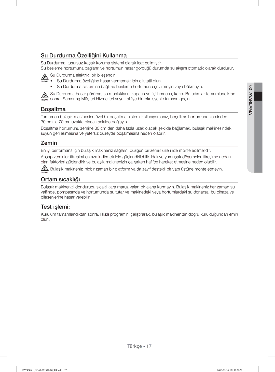 Samsung DW60H9950FW/TR, DW60H9950FS/TR manual Su Durdurma Özelliğini Kullanma, Boşaltma, Zemin, Ortam sıcaklığı, Test işlemi 